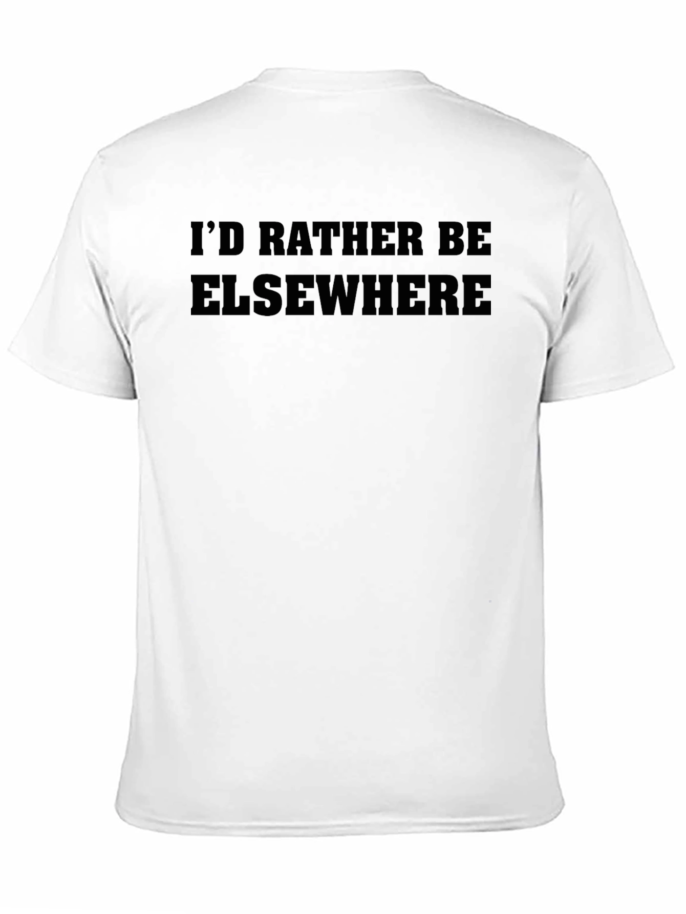 Id Rather Be Elsewhere Graphic T-Shirt