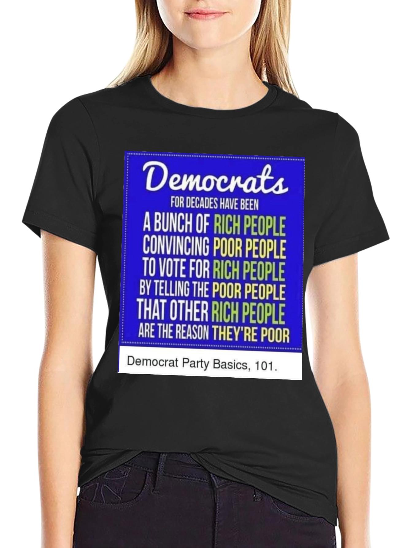 Political Statement T-Shirt: Democrat Party Basics
