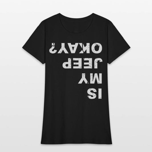 is my jeep okay funny fan jeep