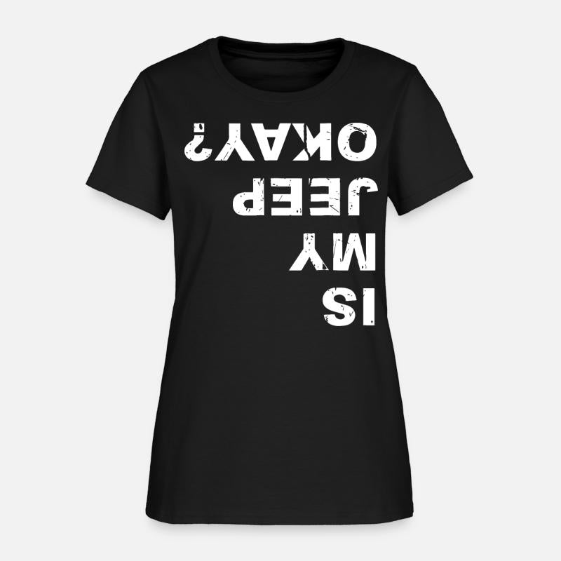 is my jeep okay funny fan jeep