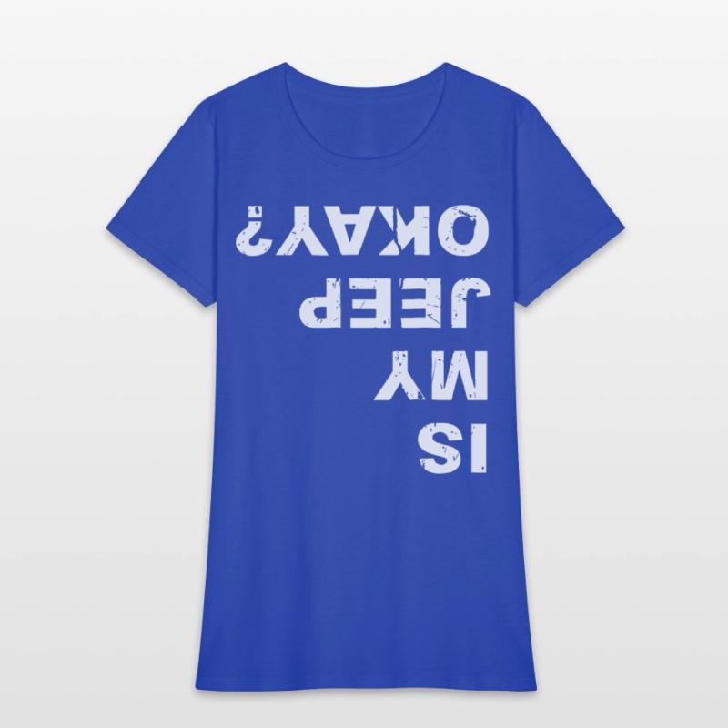 is my jeep okay funny fan jeep