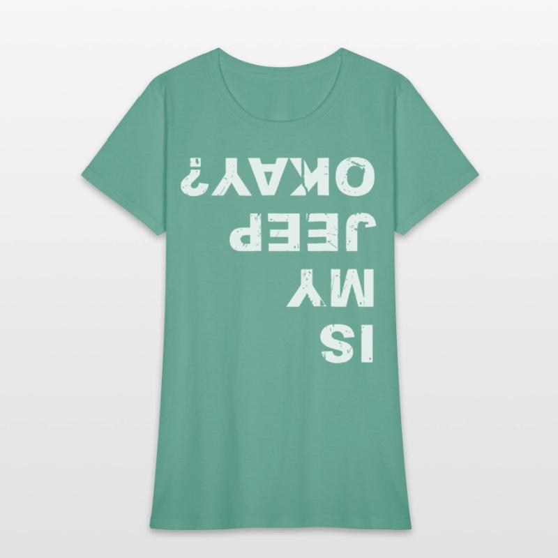 is my jeep okay funny fan jeep