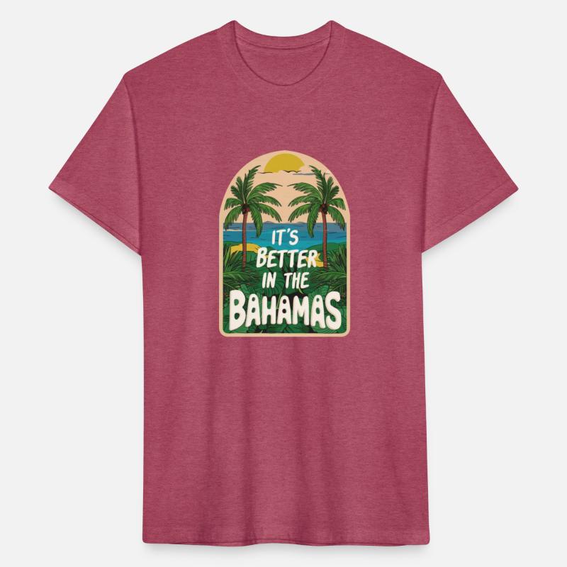It s better in the bahamas cool t shirt
