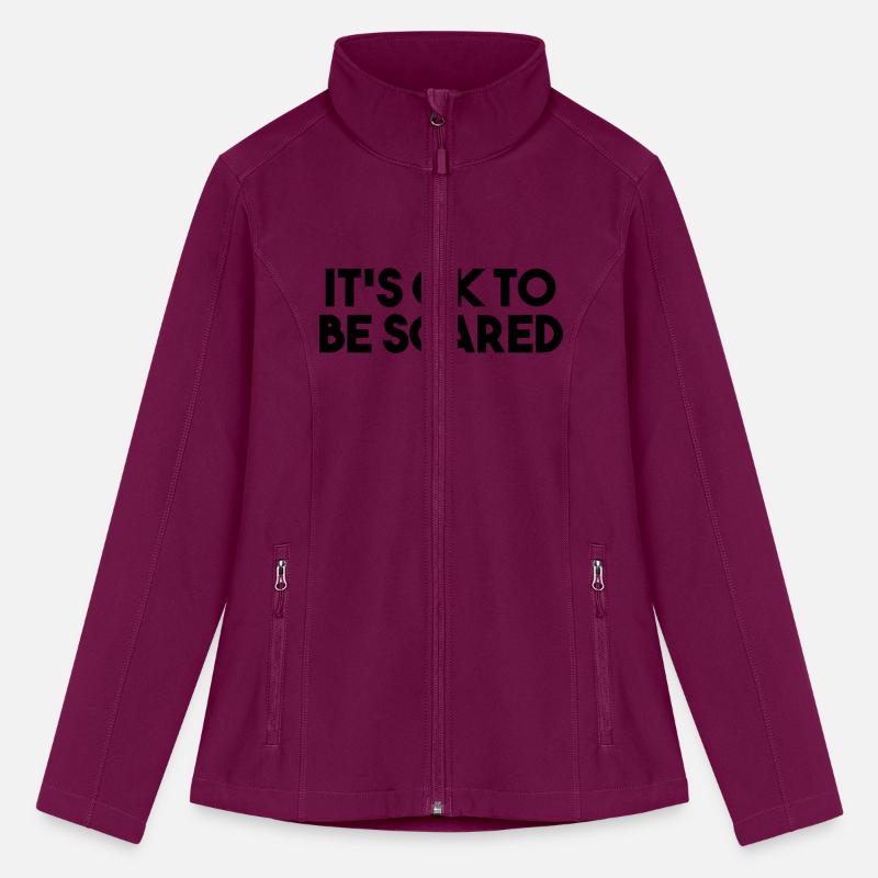 It s ok to be scared