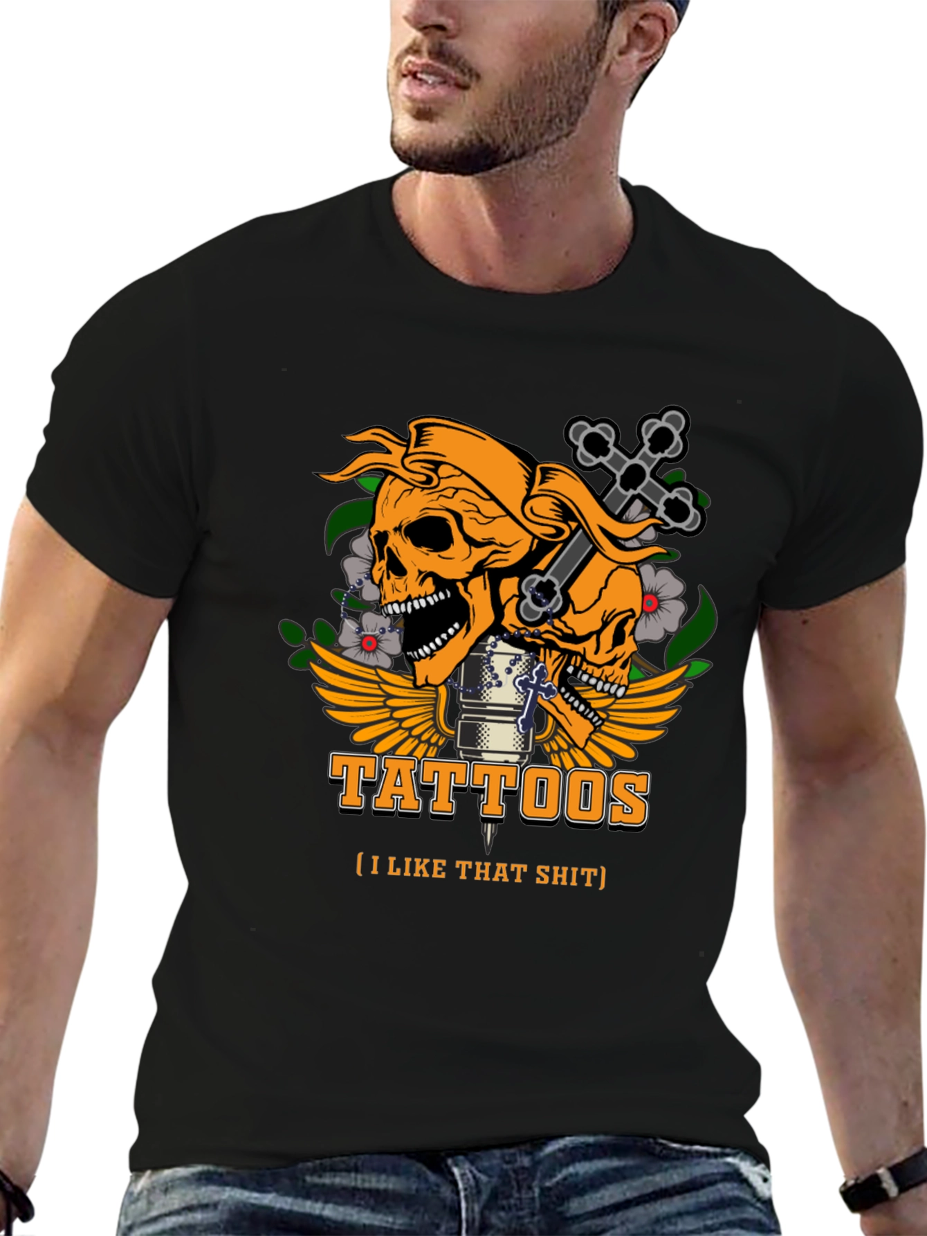 Tattoos I Like That Sh*t Graphic T-Shirt