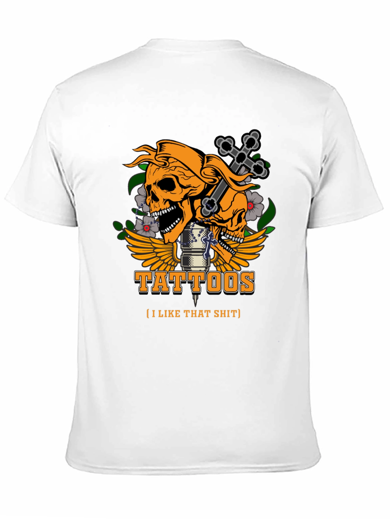 Tattoos I Like That Sh*t Graphic T-Shirt