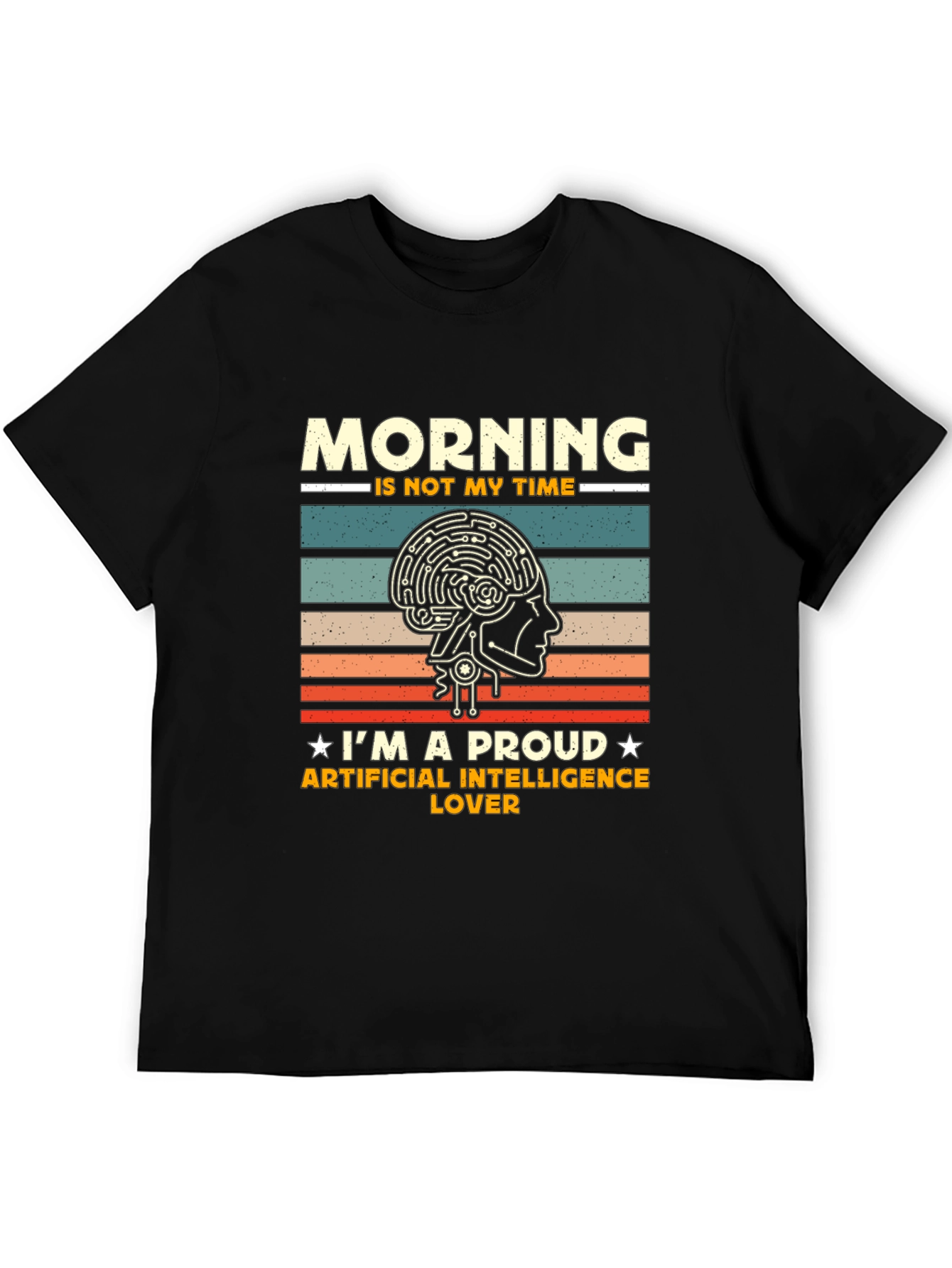 AI Lover T-Shirt: Morning is Not My Time