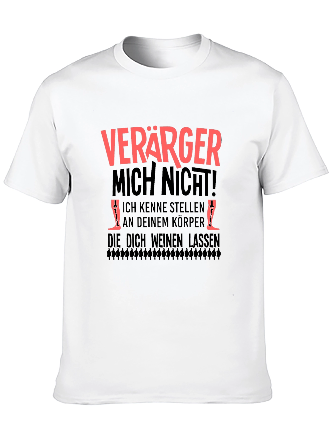 Verärger Mich Nicht T-Shirt - Dont Annoy Me!