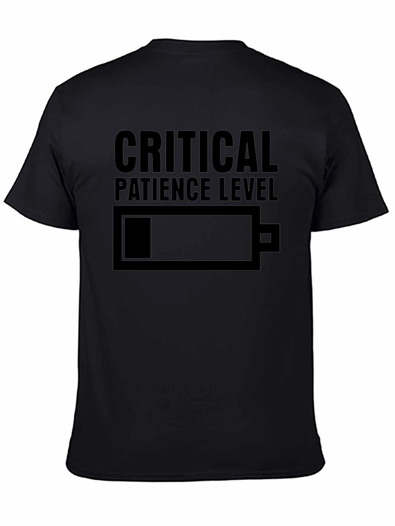 Critical Patience Level Graphic Tee - Humor T-Shirt