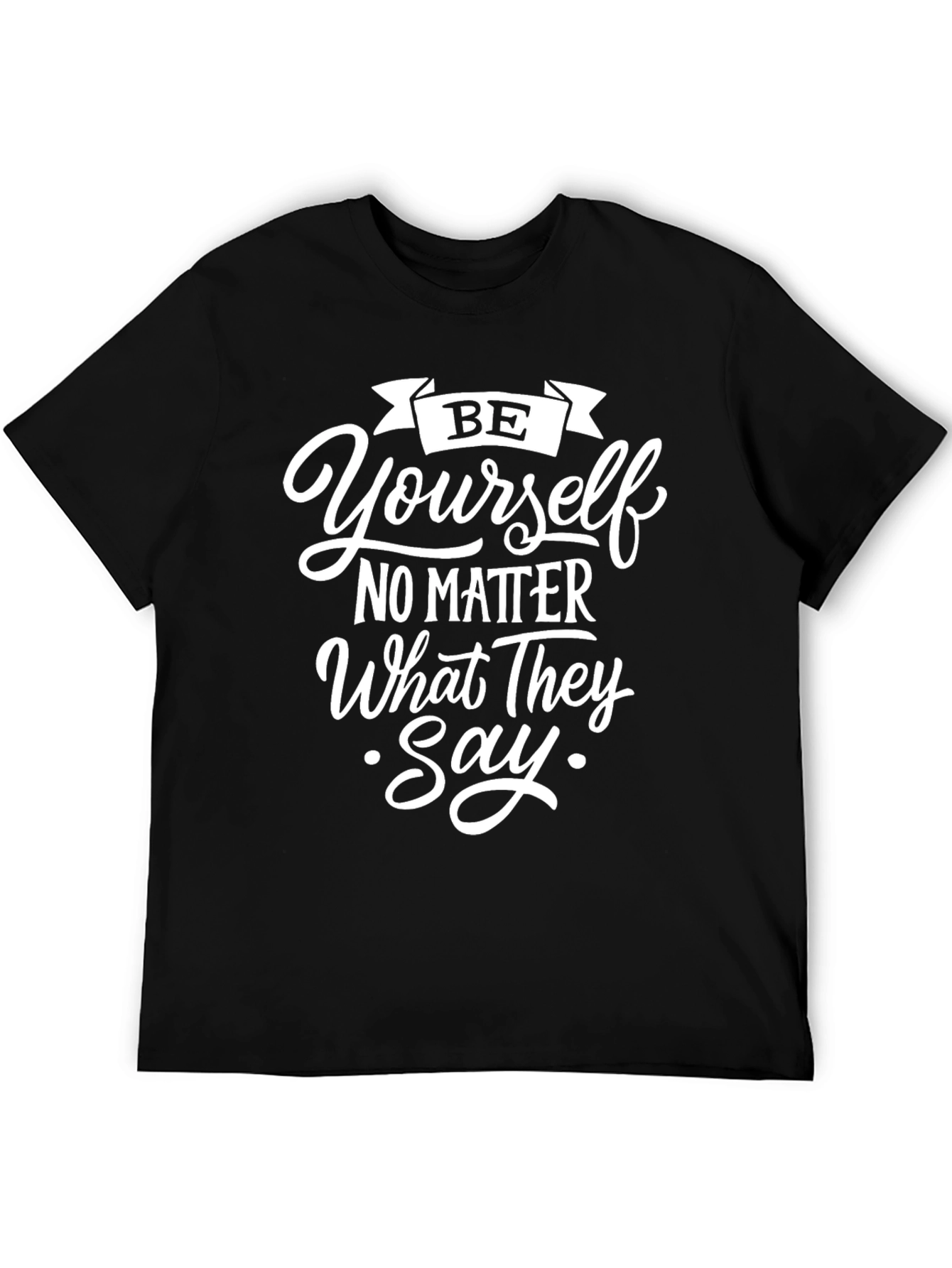 Be Yourself Graphic T-Shirt