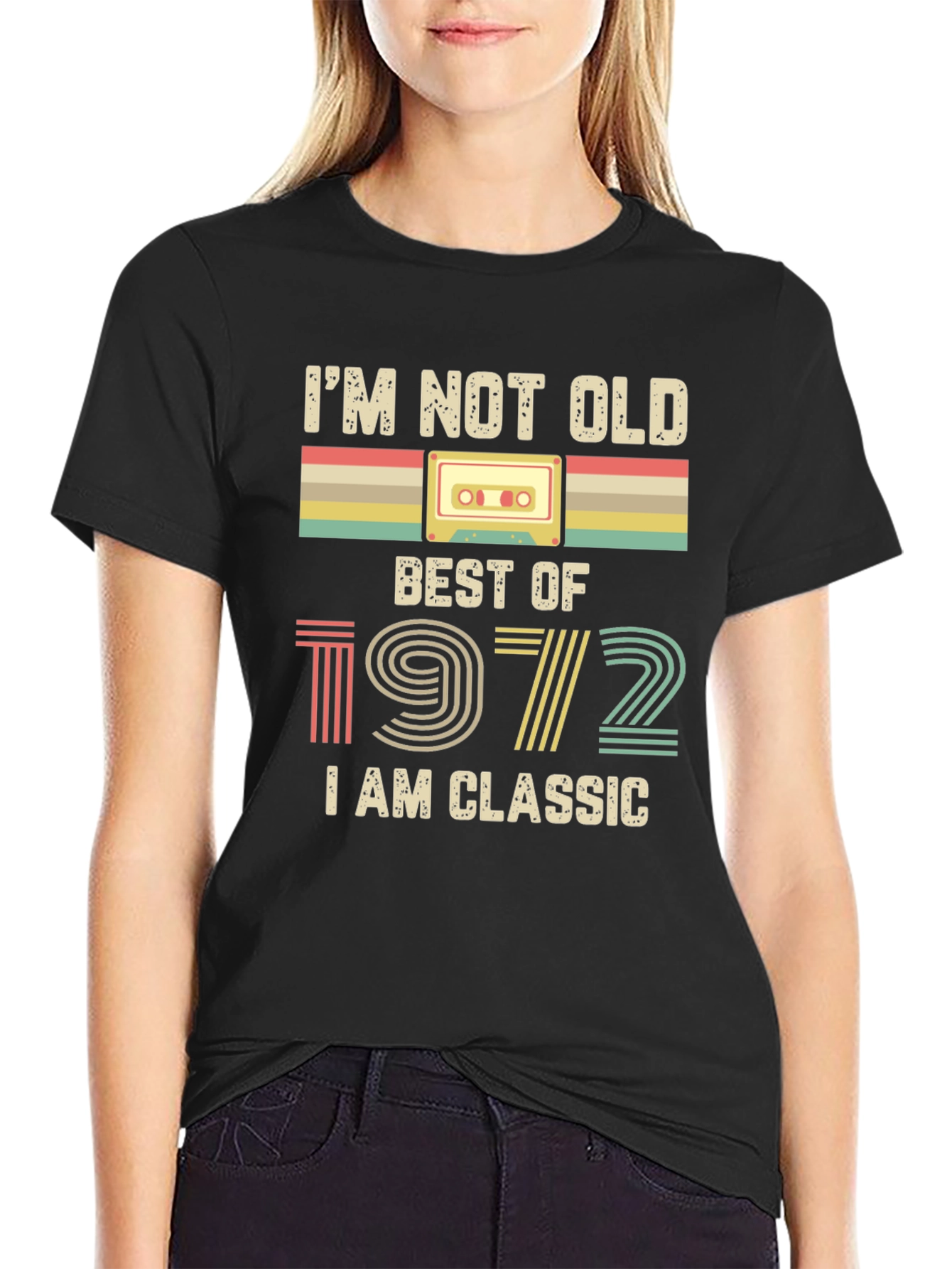 Im Not Old I am Classic 1972 Birthday T-Shirt