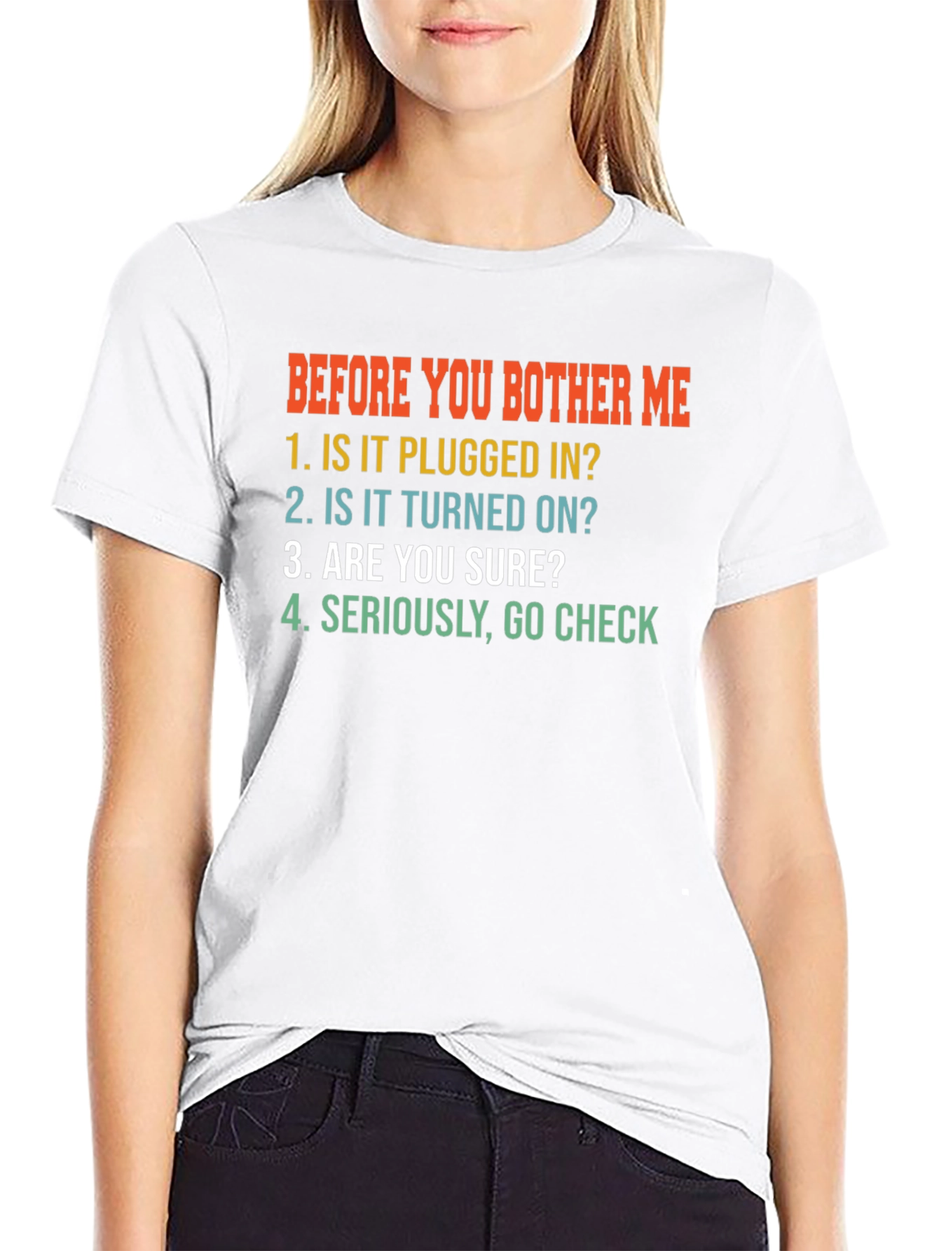 Before You Bother Me - Funny T-Shirt