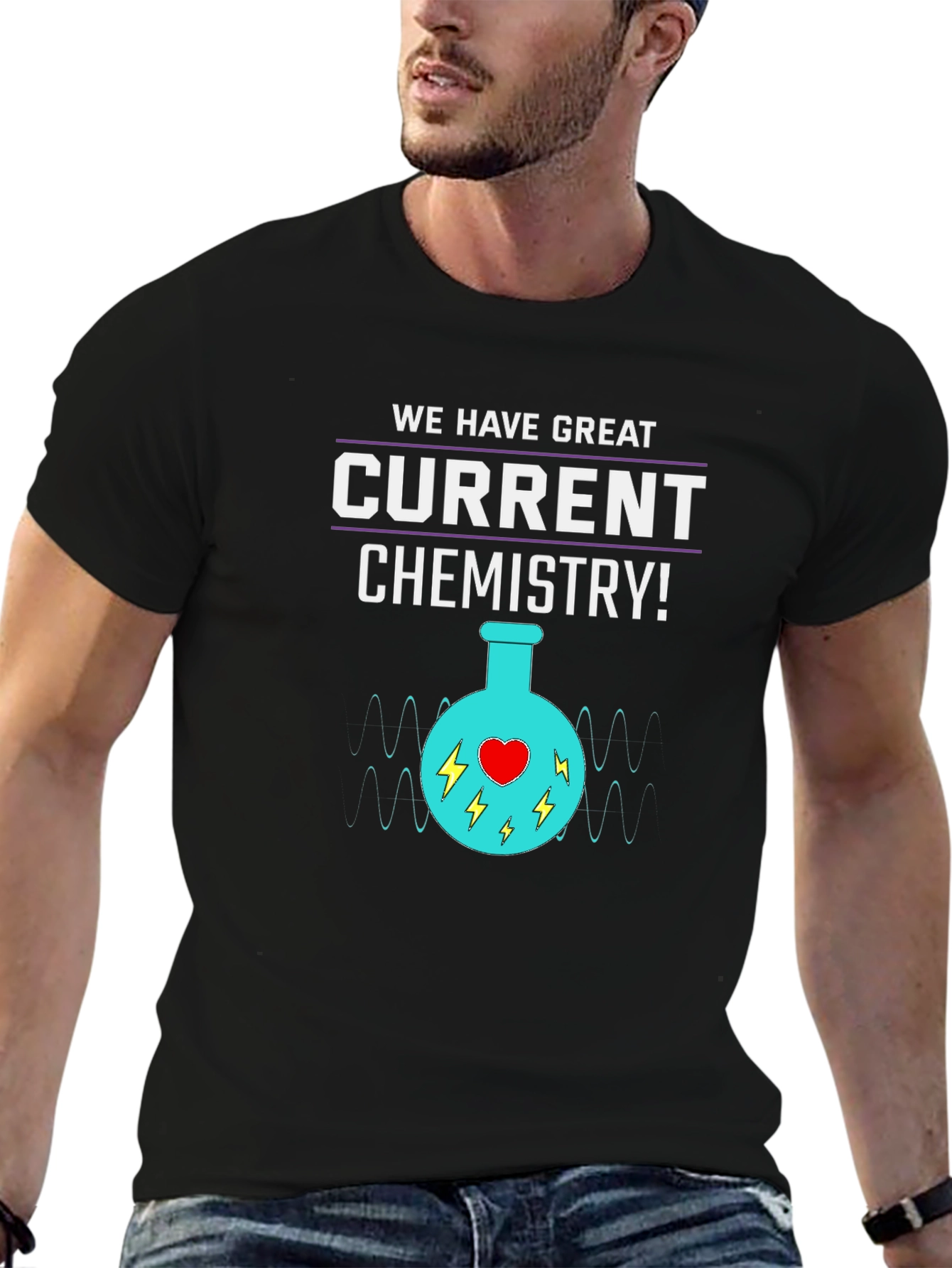 Funny Chemistry T-Shirt - Great Current Chemistry!