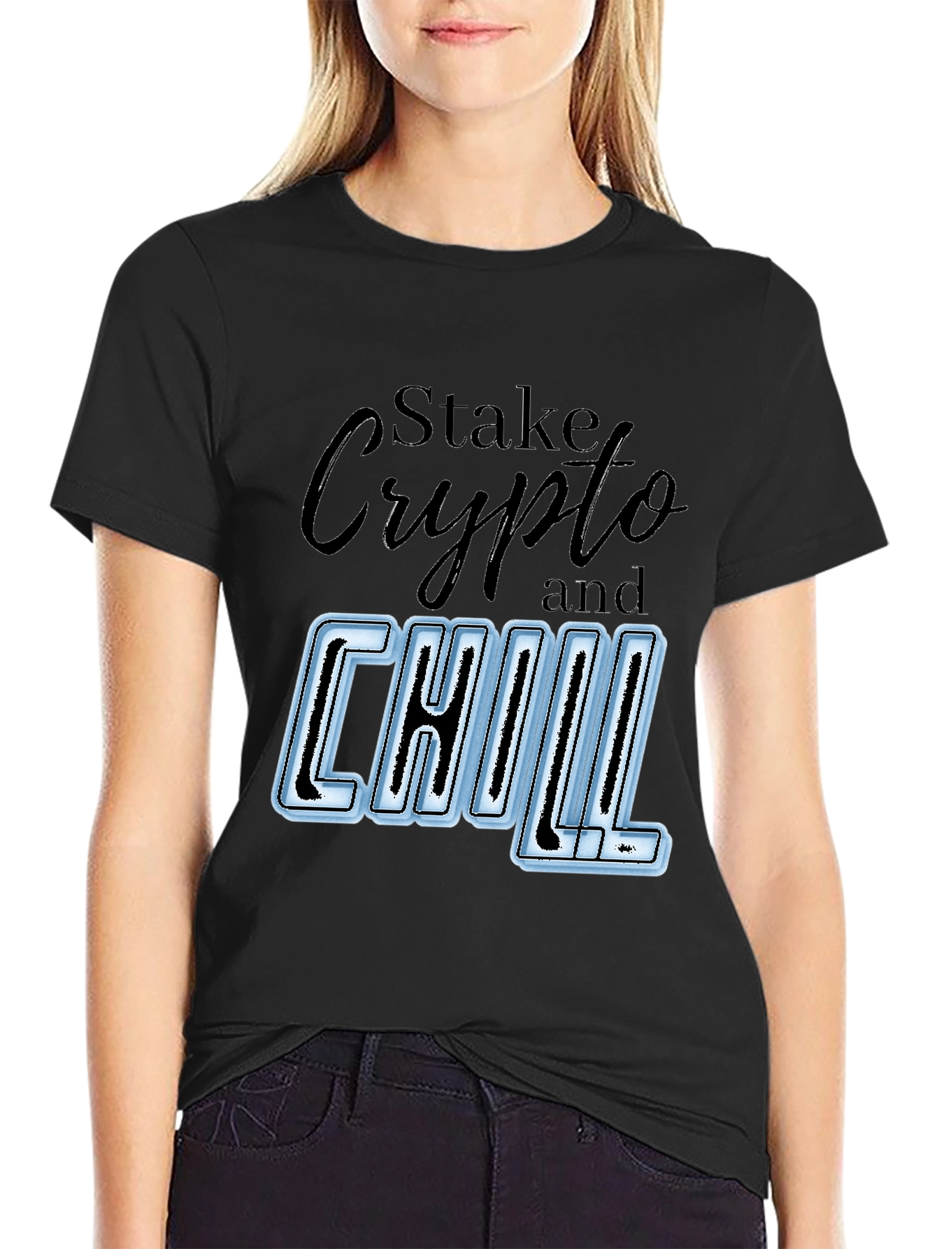 Stake Crypto and Chill T-Shirt