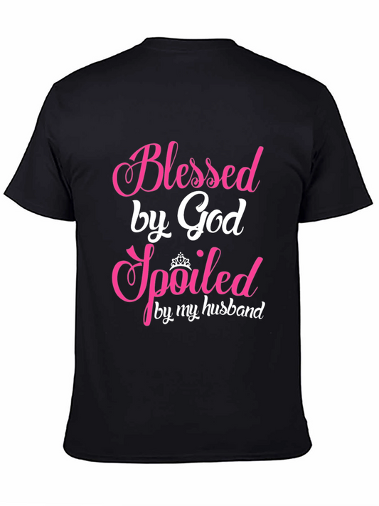 Blessed Spoiled T-Shirt - Gift for Wife