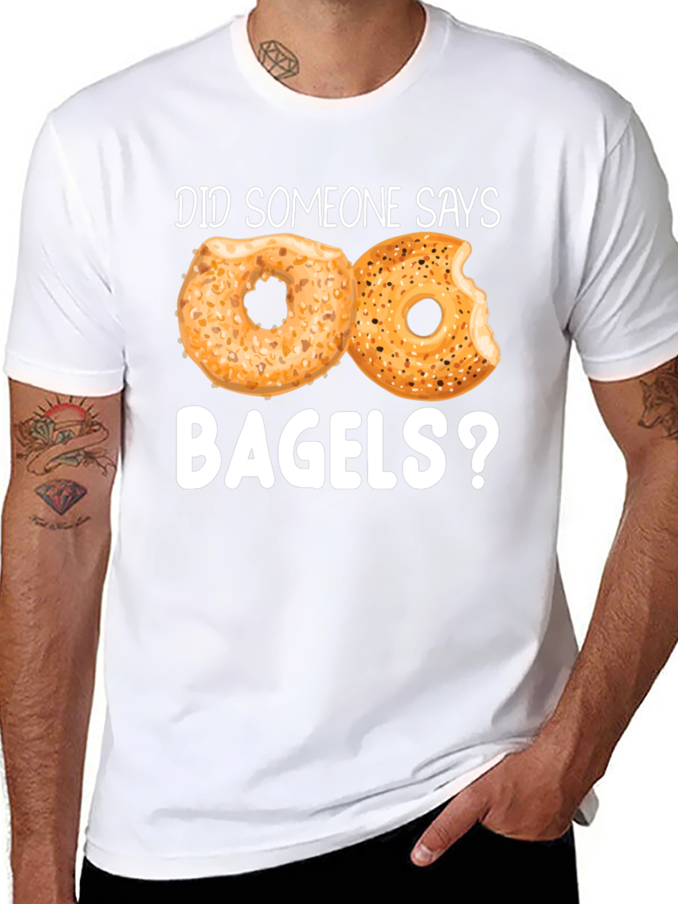 Did Someone Say Bagels? Funny Graphic Tee