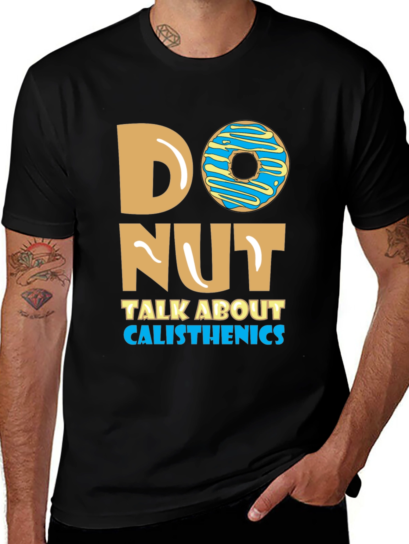 Donut Talk About Calisthenics T-Shirt