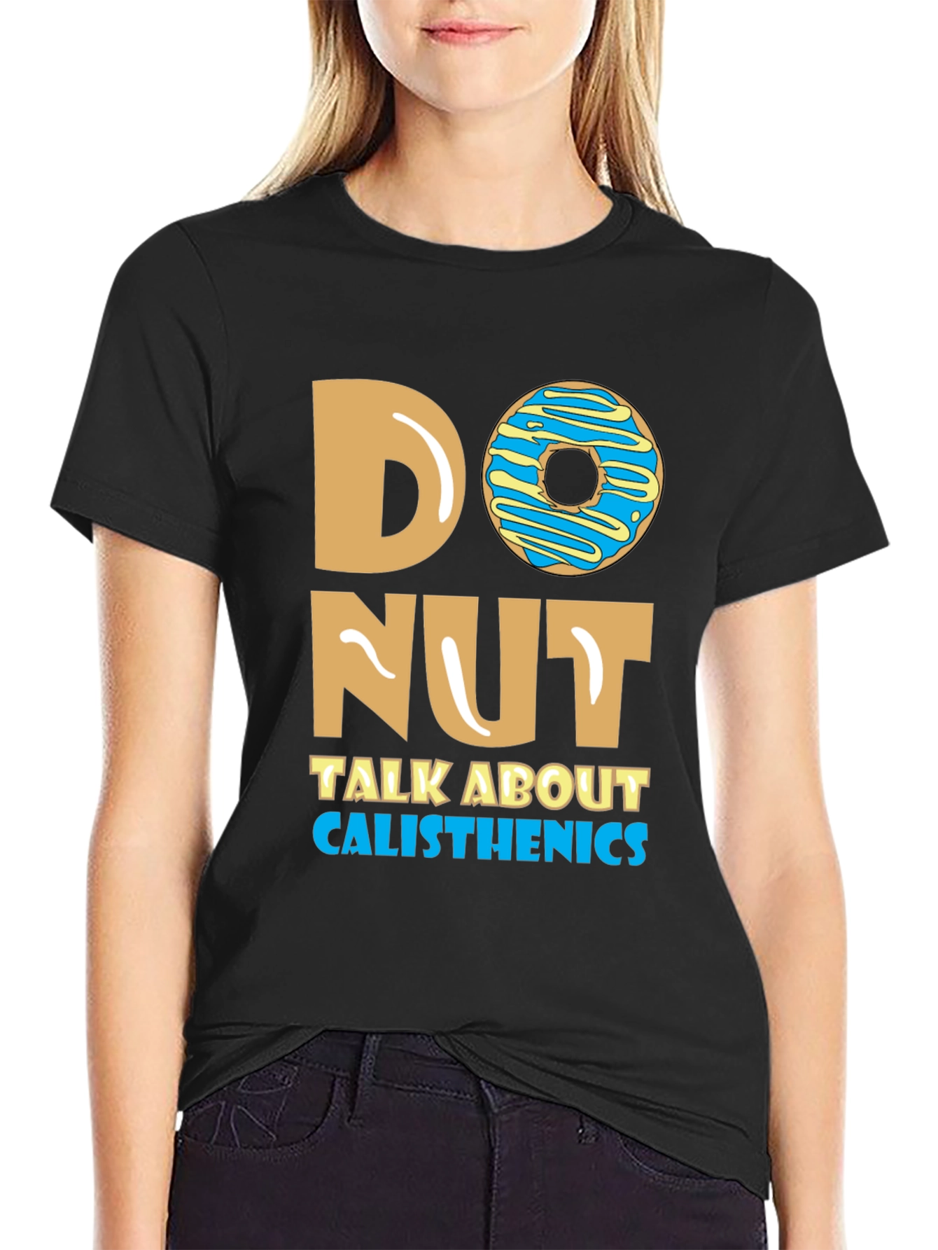 Donut Talk About Calisthenics T-Shirt