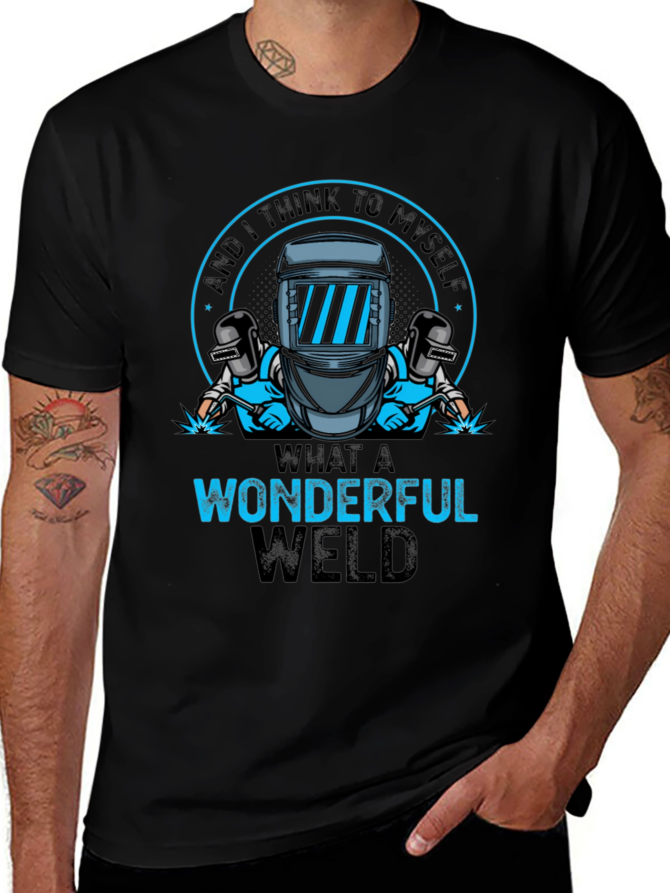 Wonderful Weld T-Shirt - Welding Humor