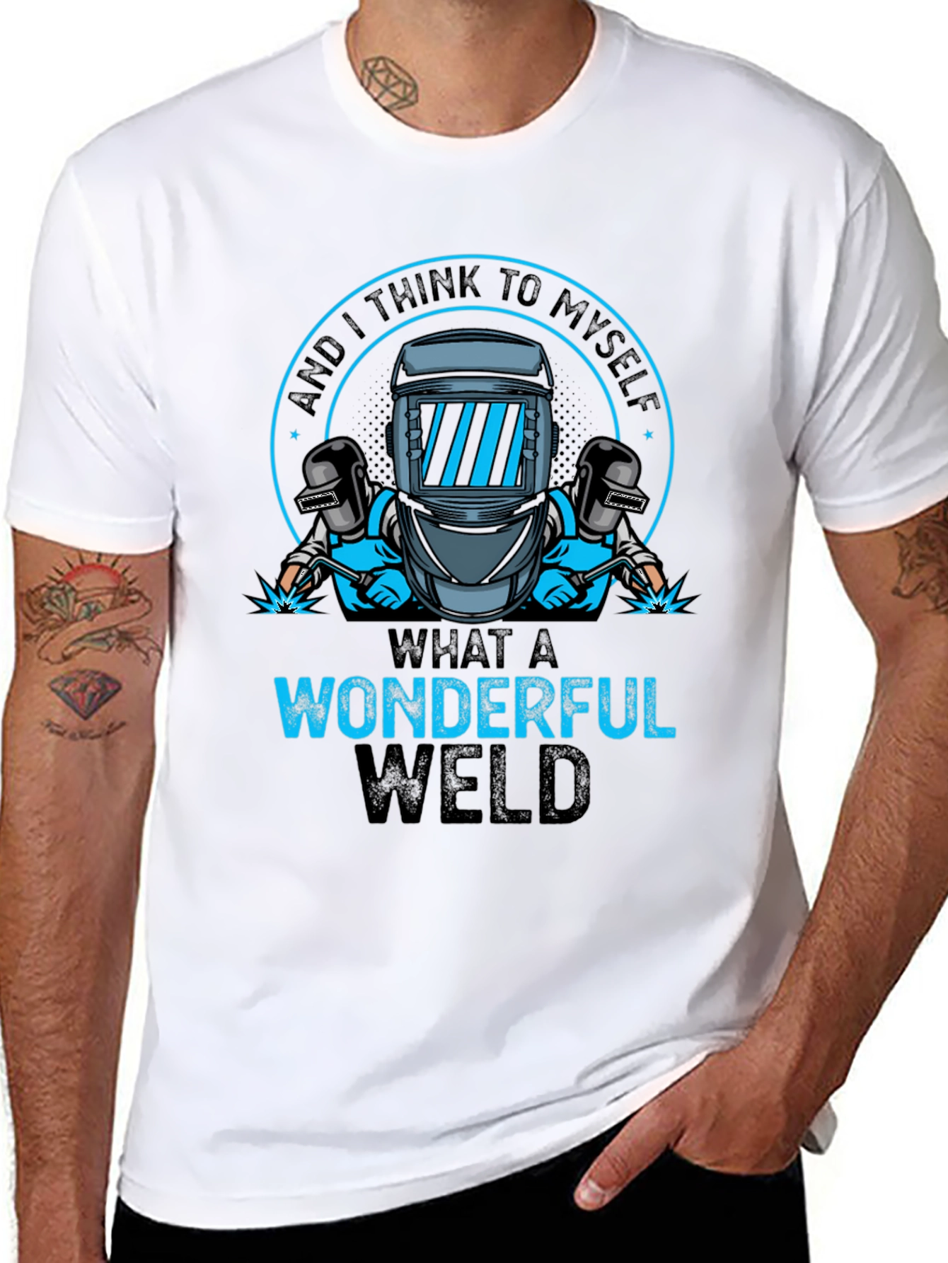 Wonderful Weld T-Shirt - Welding Humor