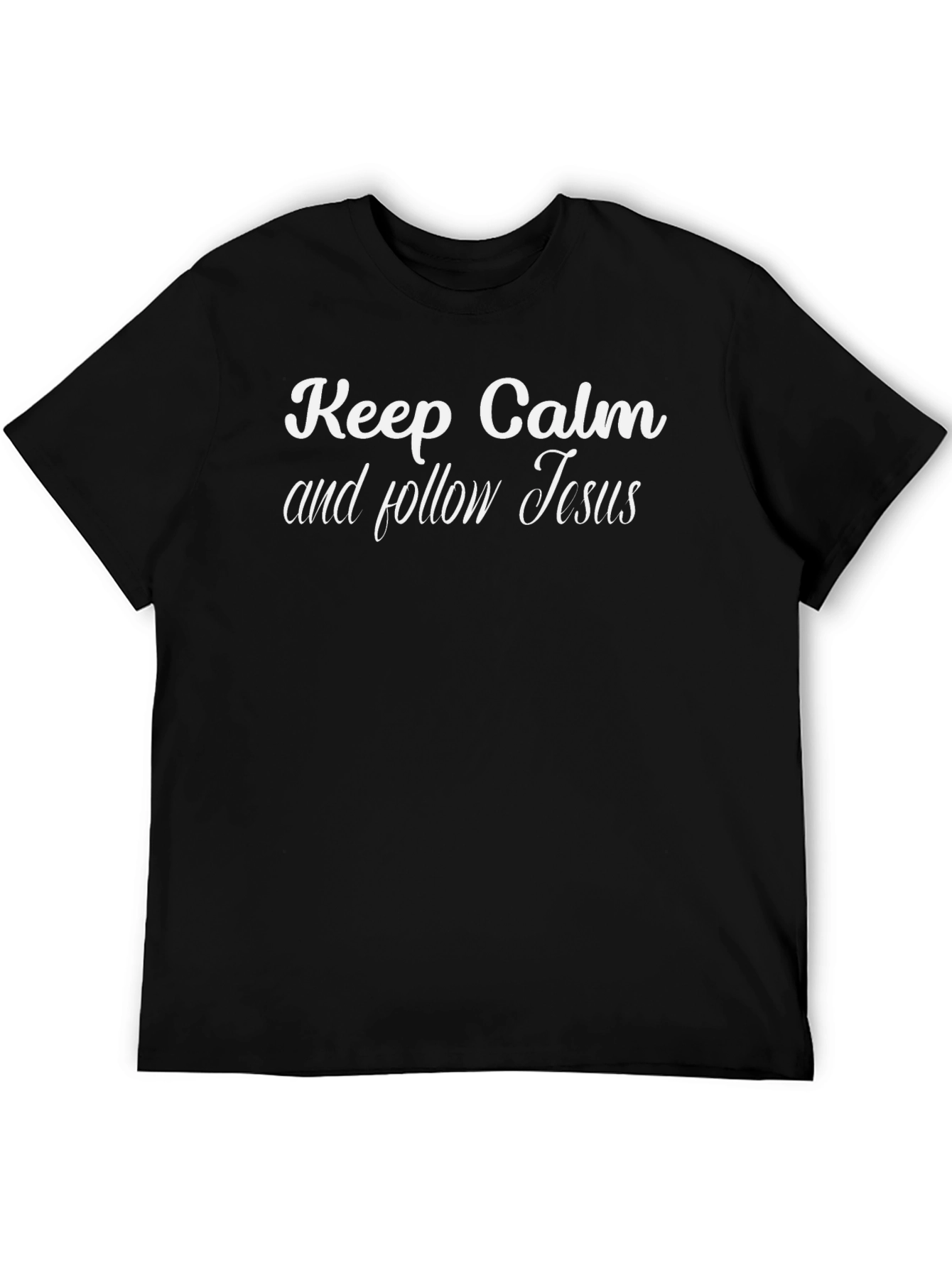 Keep Calm and Follow Jesus Black T-Shirt