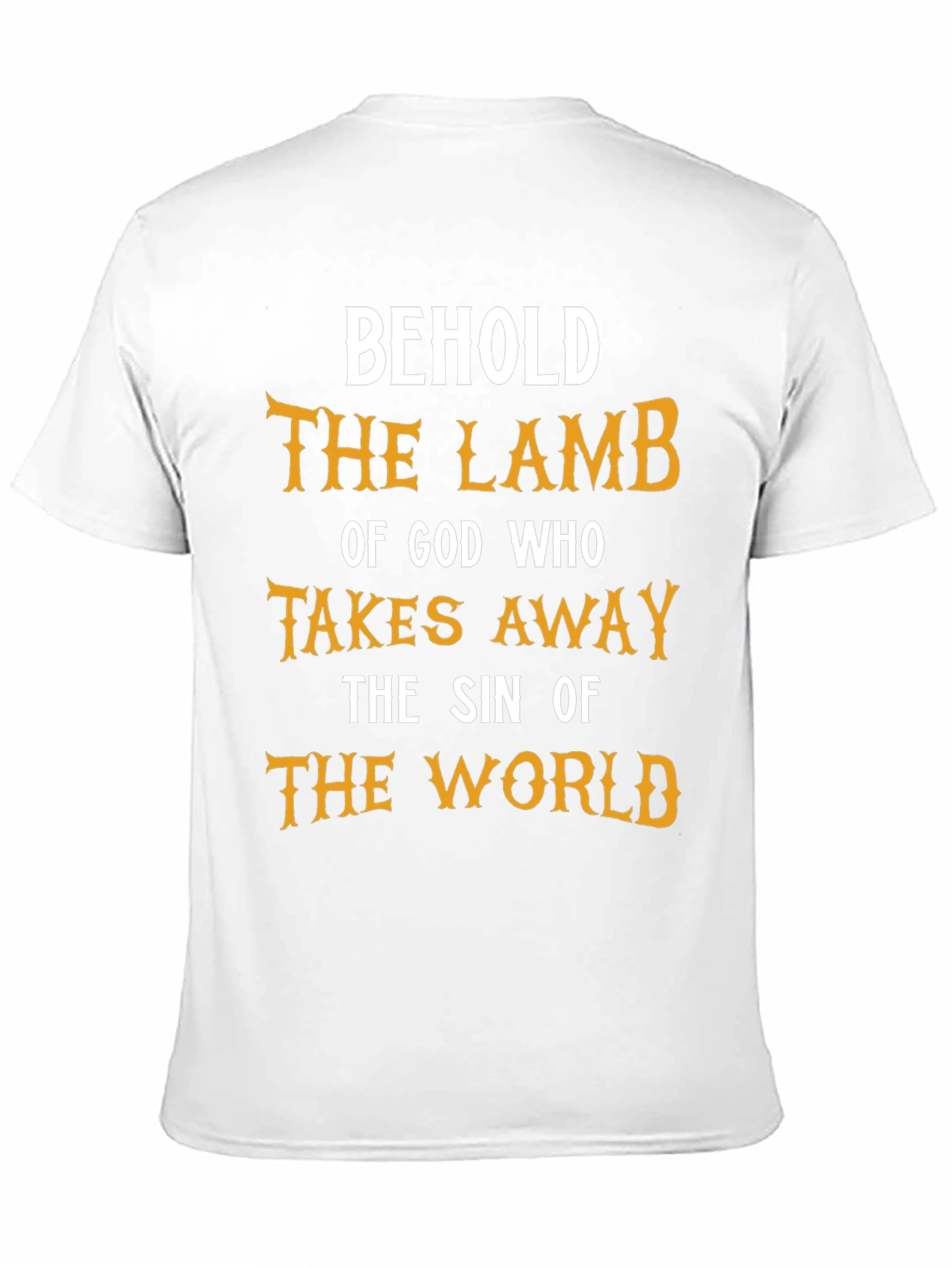 Behold The Lamb of God T-Shirt