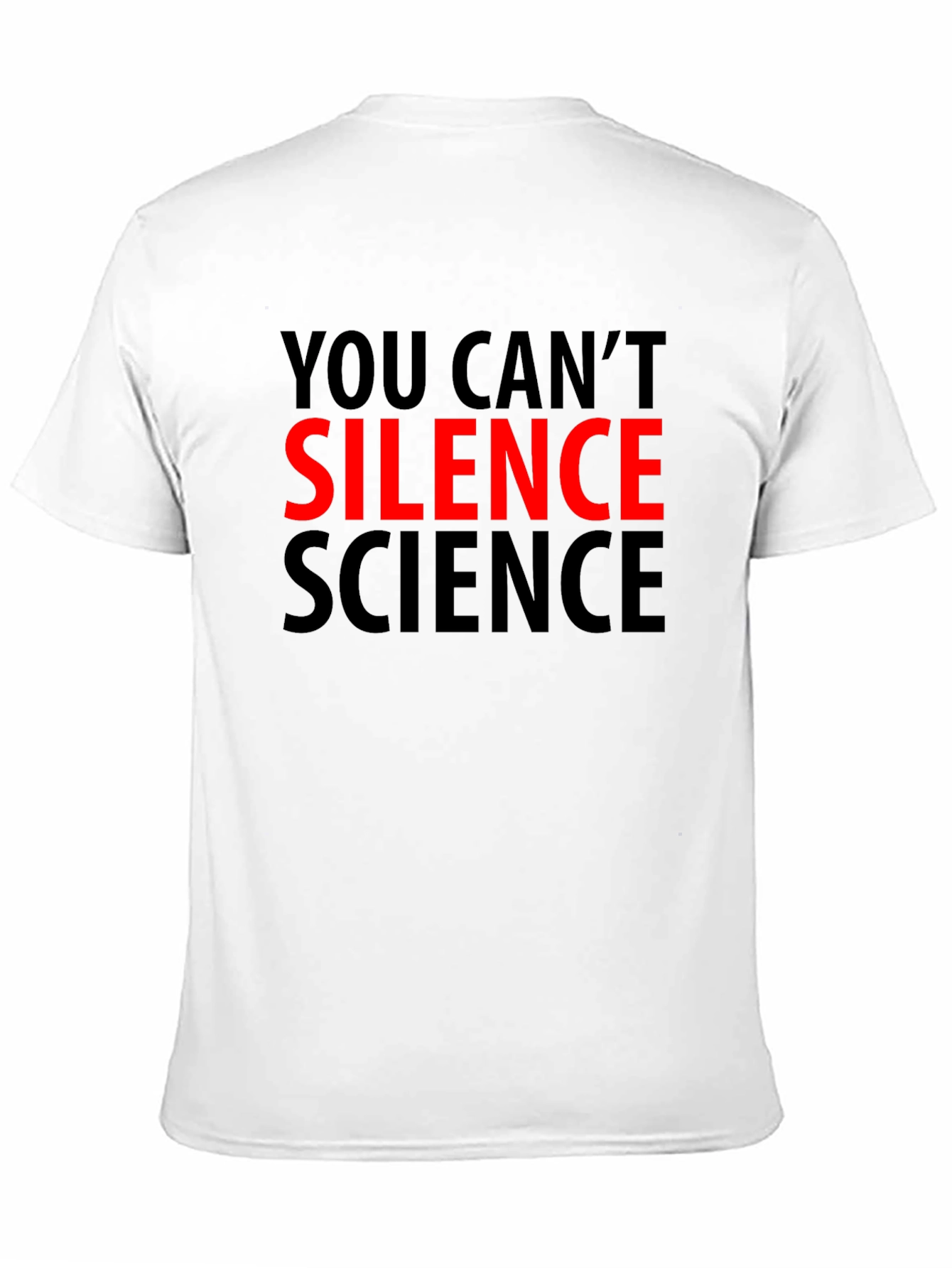 You Cant Silence Science T-Shirt