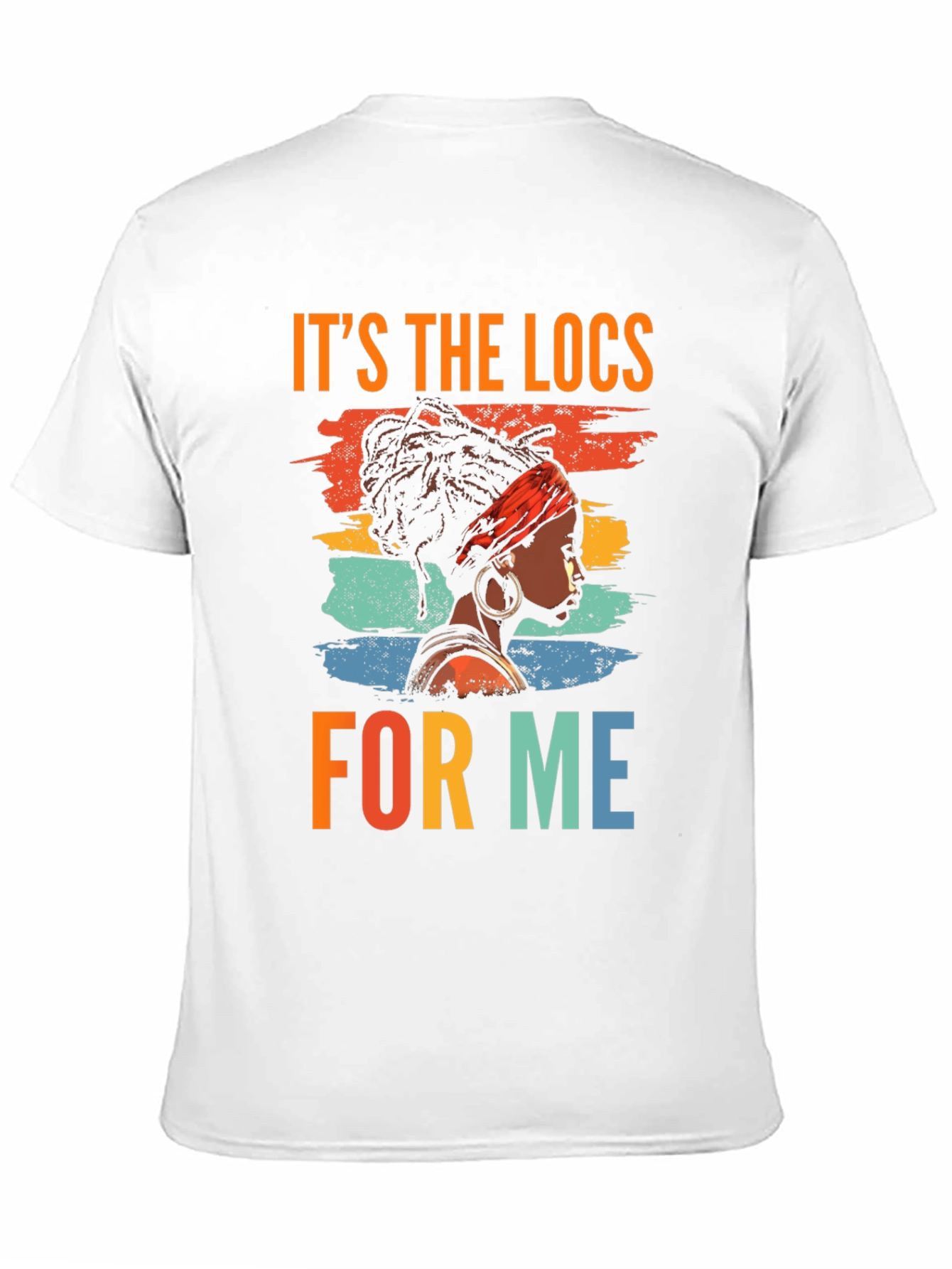 Its the Locs For Me Graphic Tee