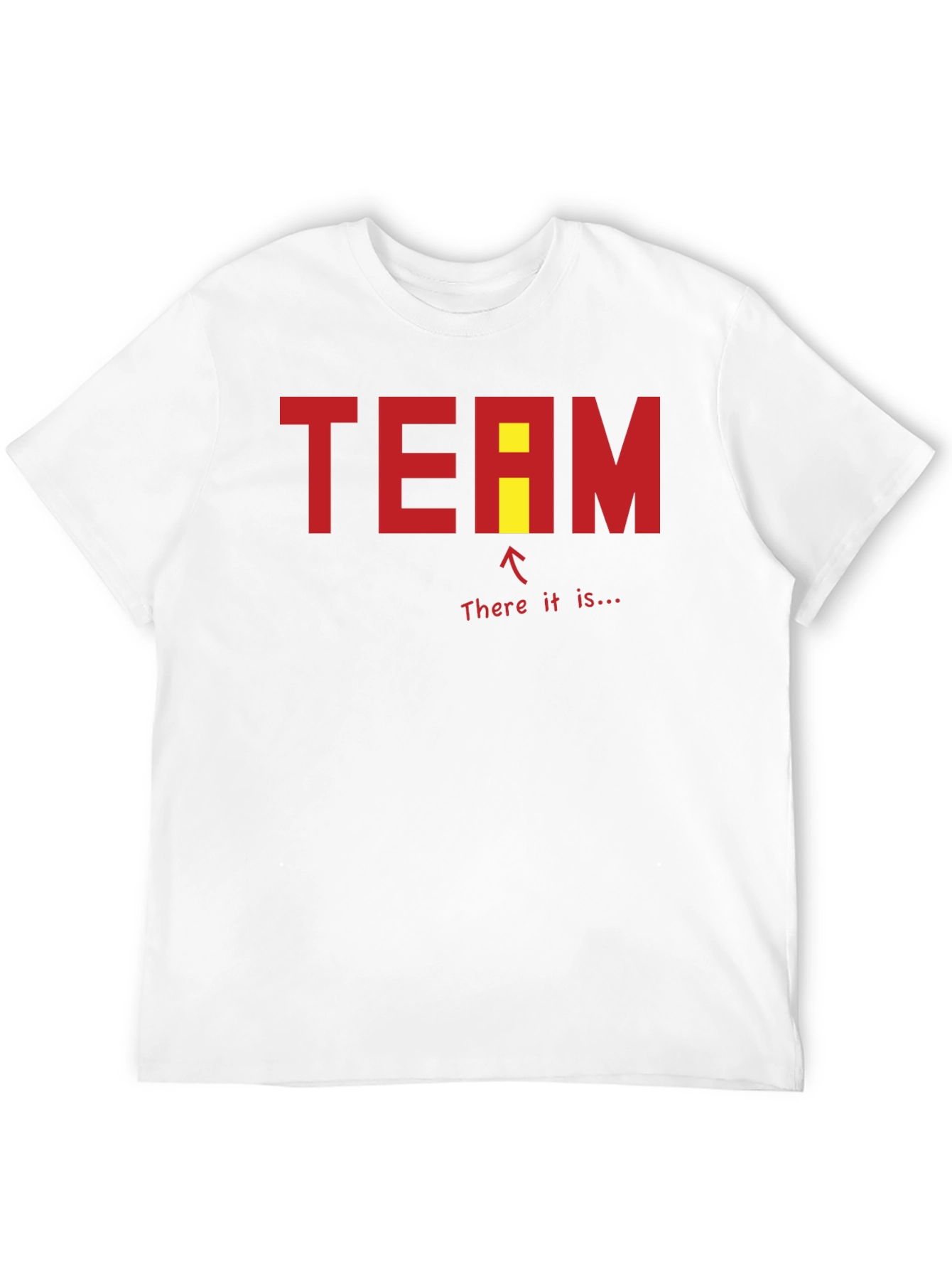 Team Ironic Funny T-Shirt