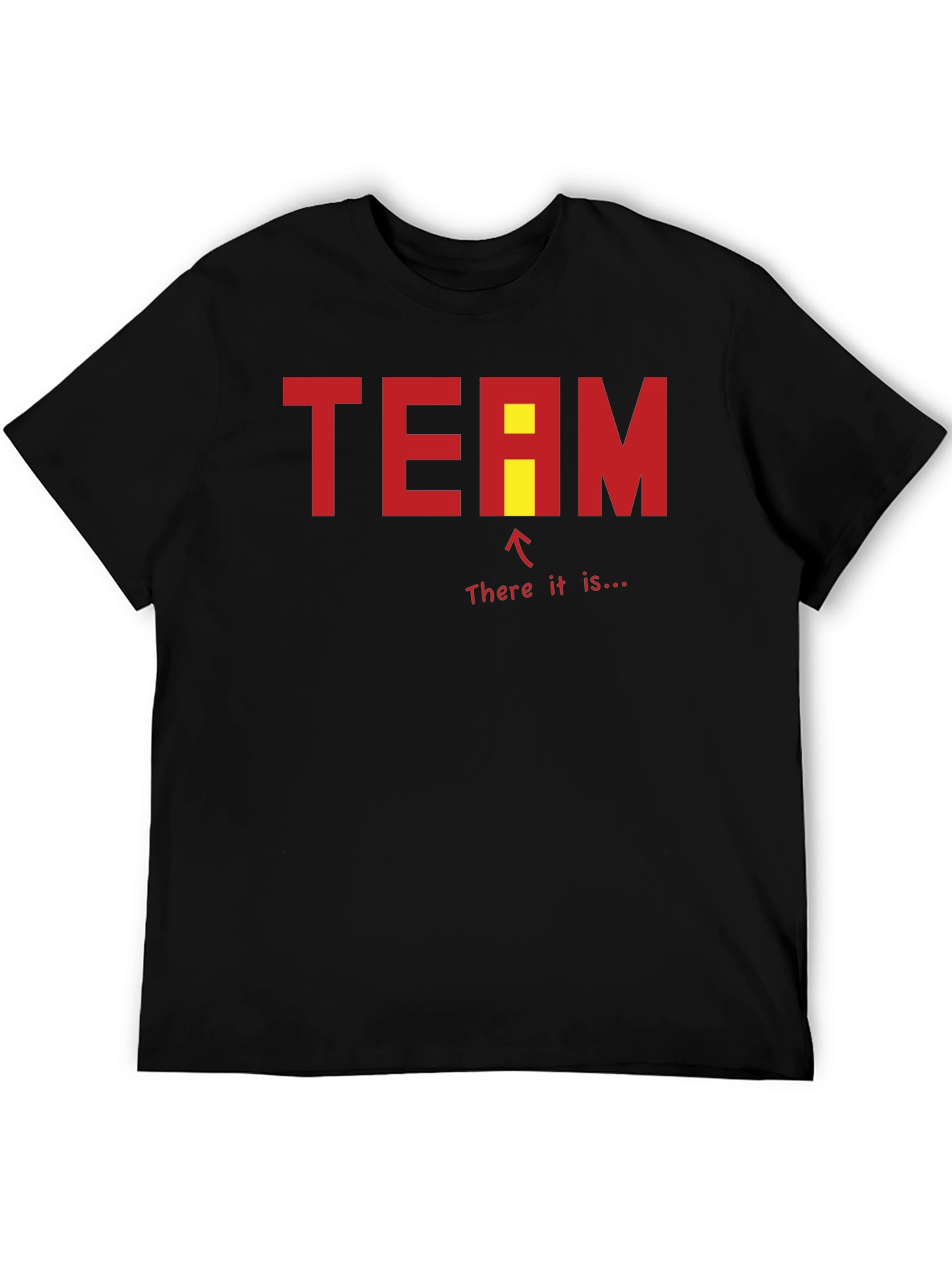 Team Ironic Funny T-Shirt