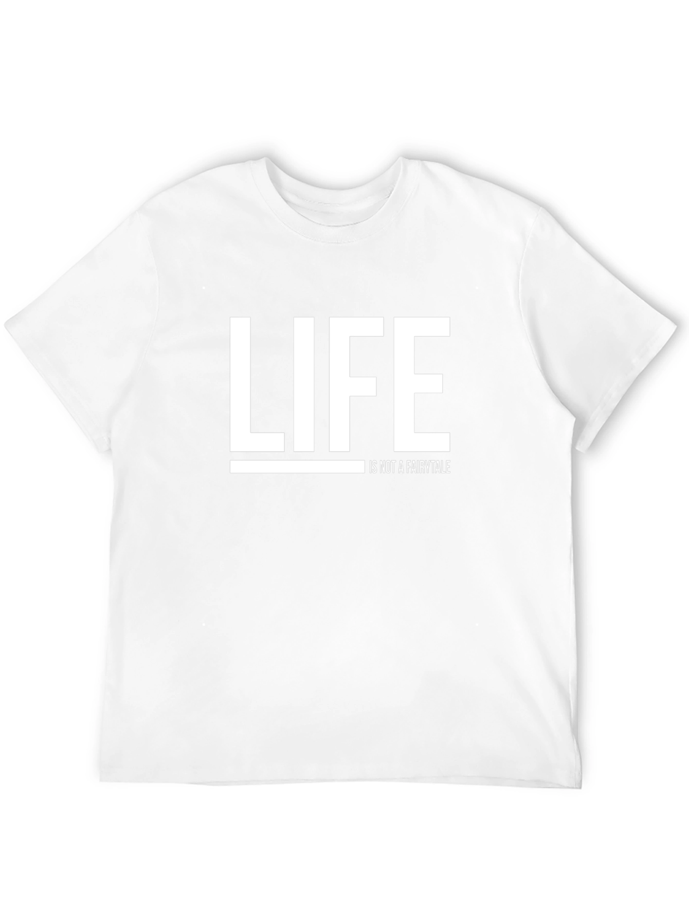 Life Isnt Fairytale T-Shirt
