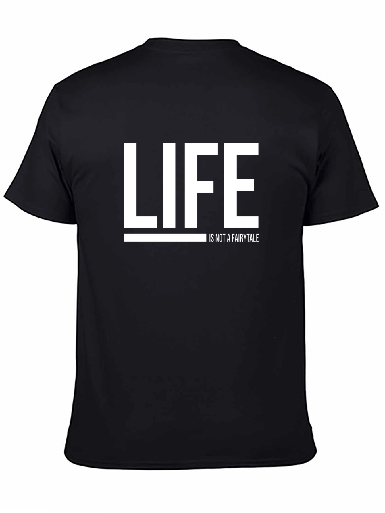 Life Isnt Fairytale T-Shirt