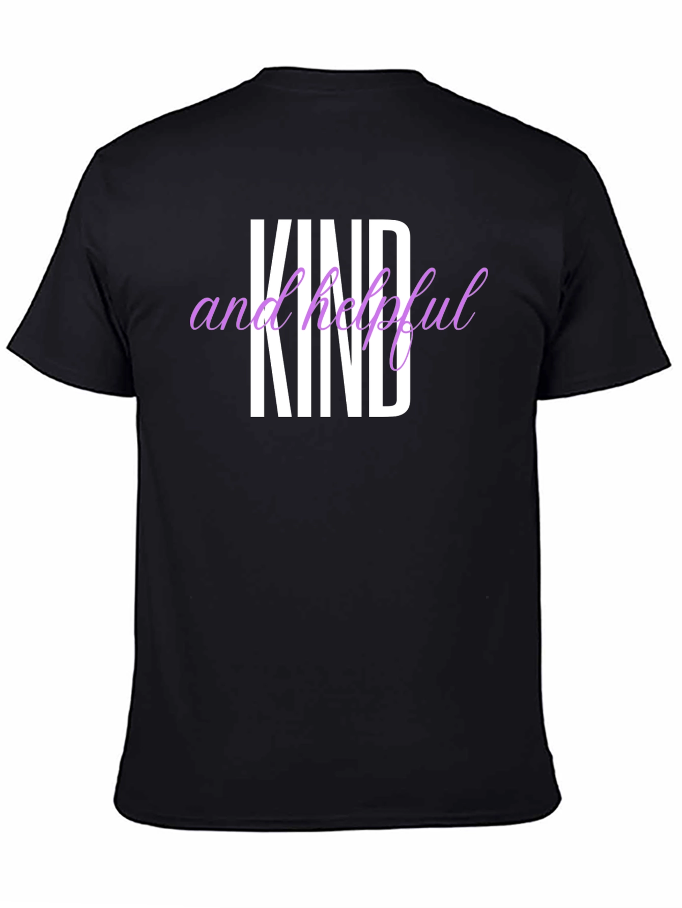 Kind and Helpful Graphic T-Shirt
