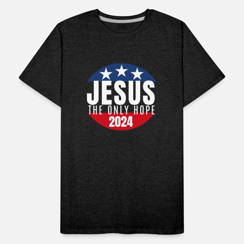 Jesus the Only Hope 2024 Election