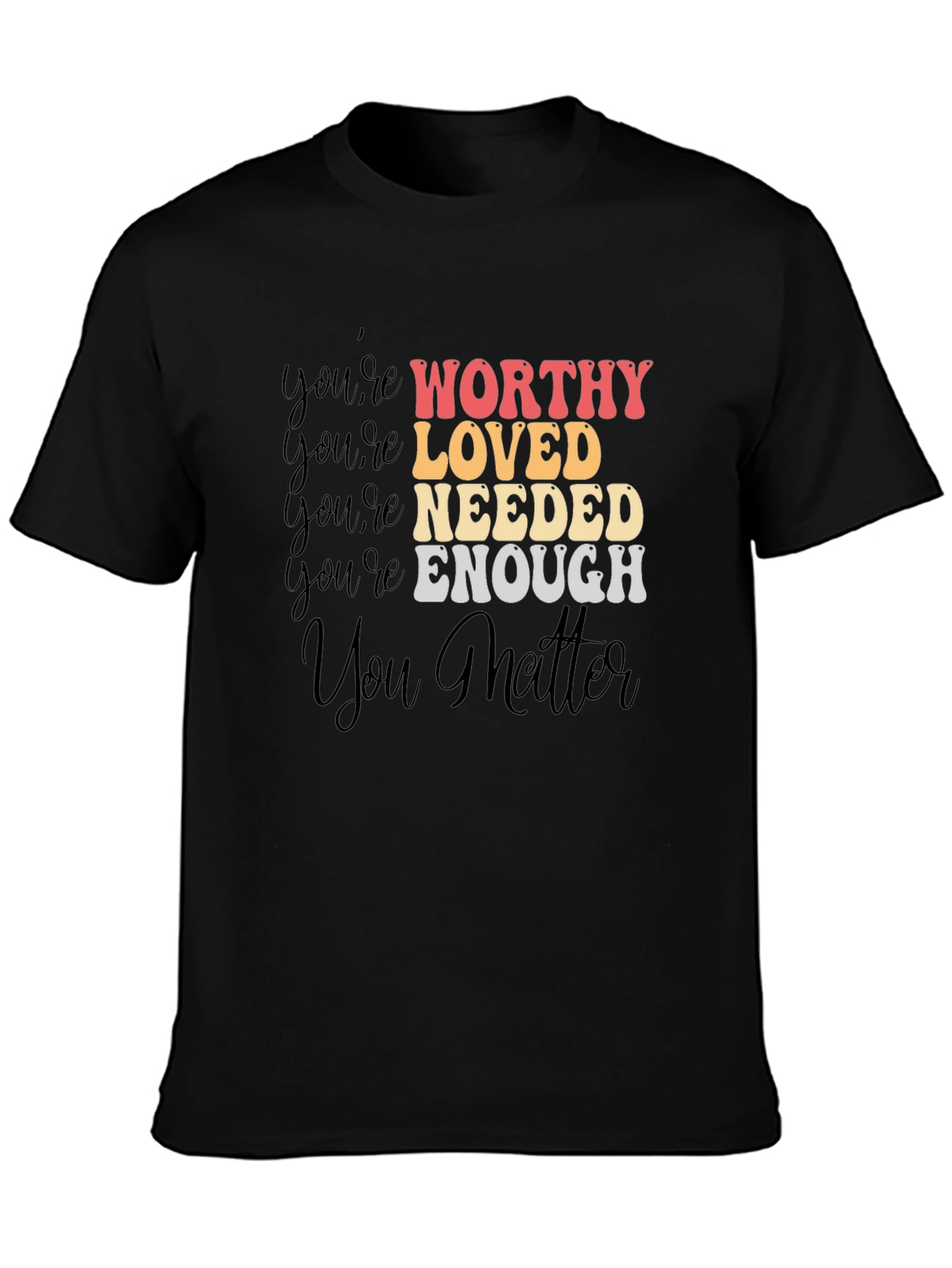 Motivational Affirmation Graphic Tee
