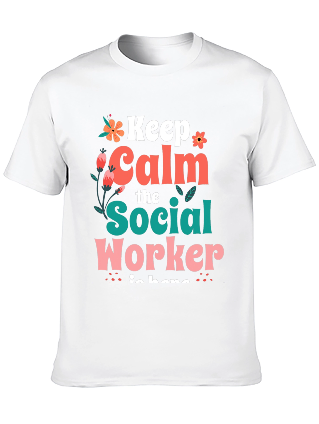 Keep Calm Social Worker T-Shirt - Unisex