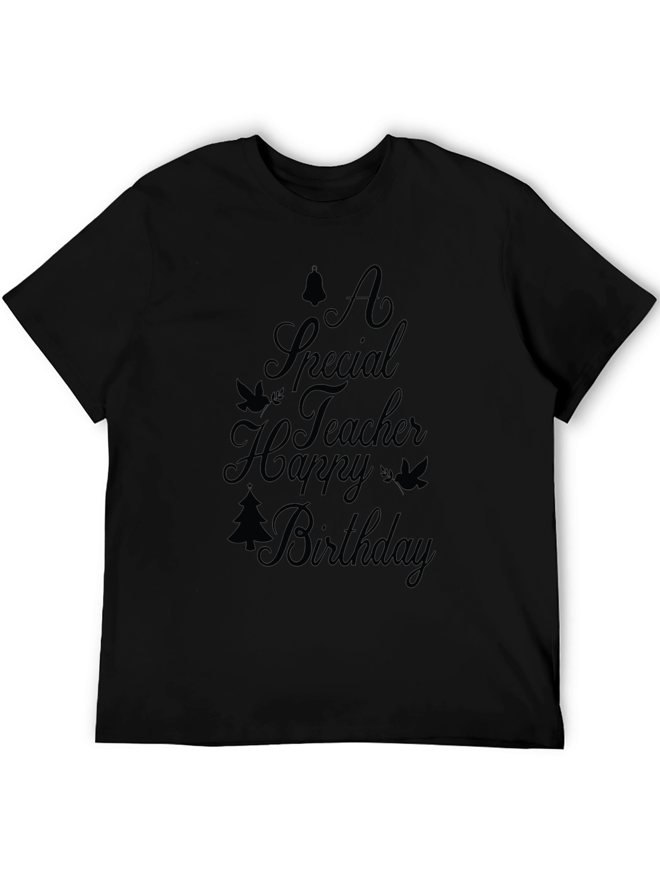 Teacher Birthday Black T-Shirt