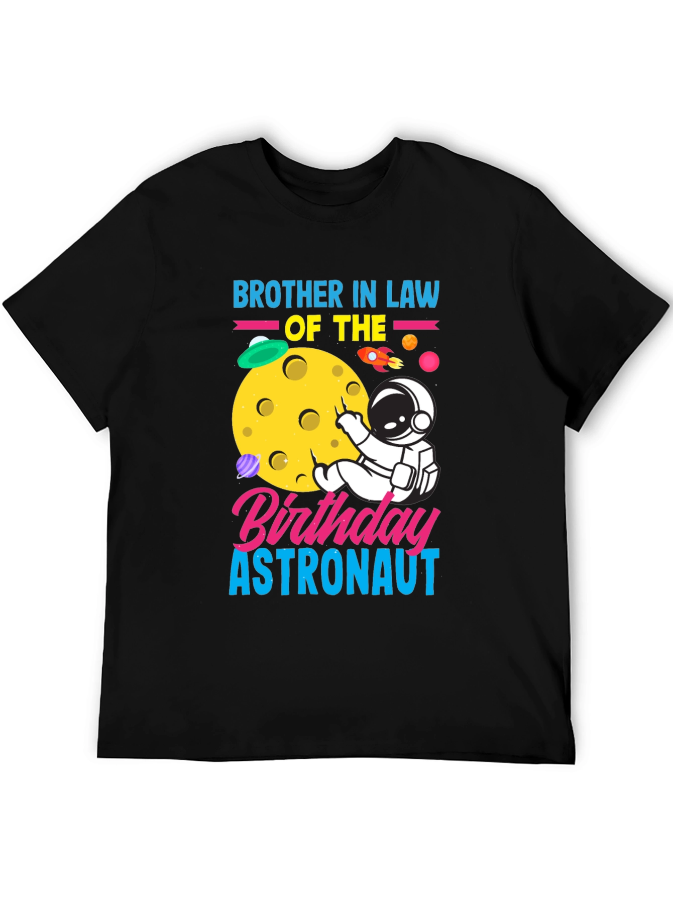 Brother In Law Birthday Astronaut T-Shirt