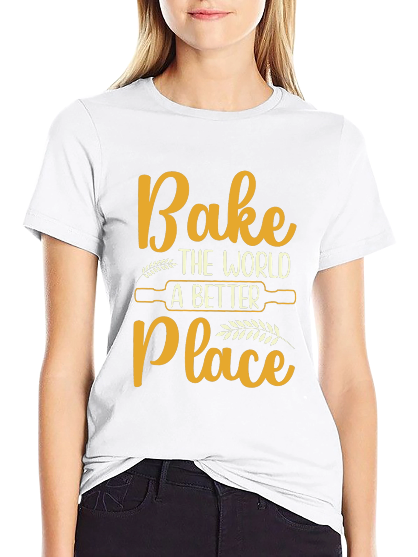 Bake The World Better T-Shirt