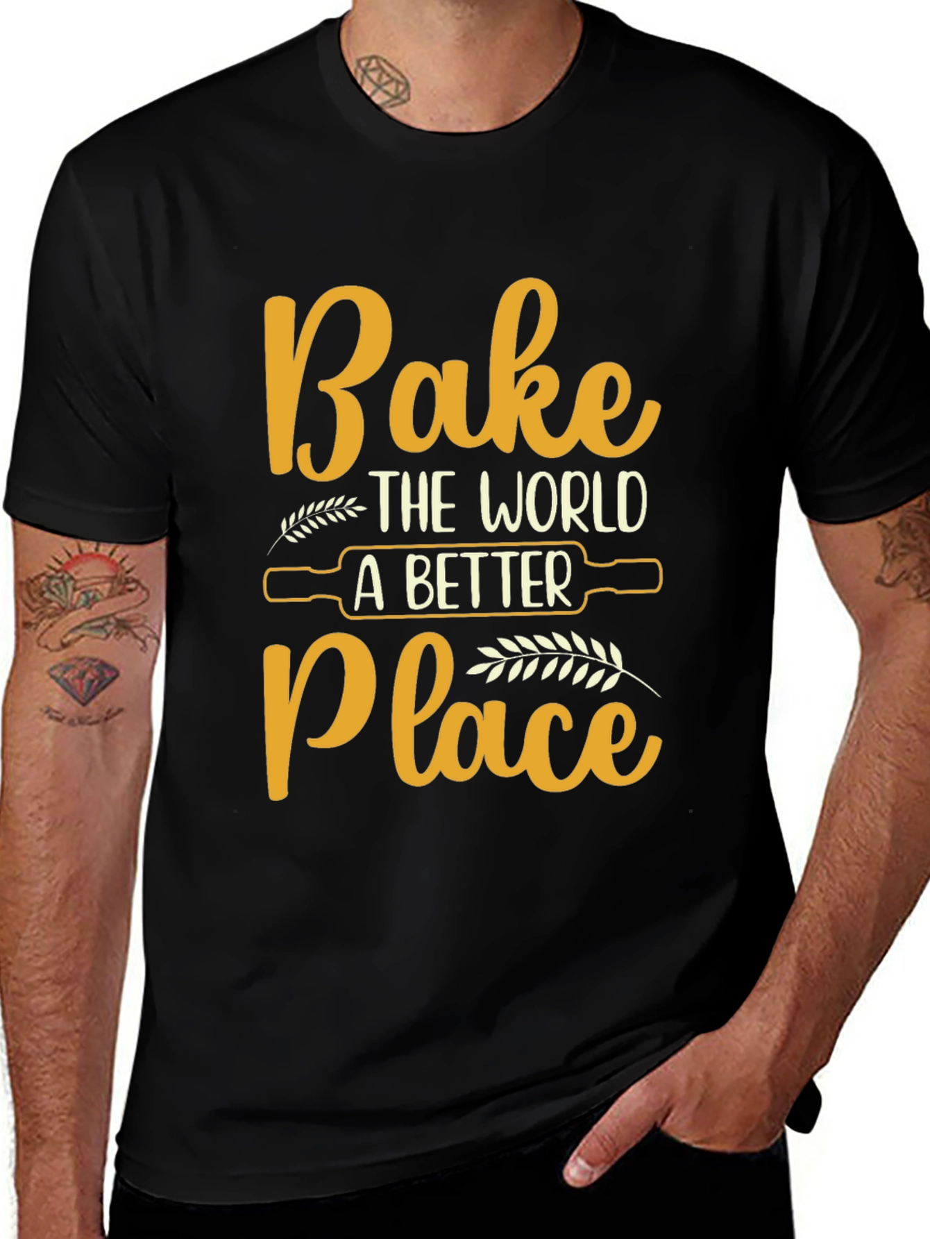 Bake The World Better T-Shirt