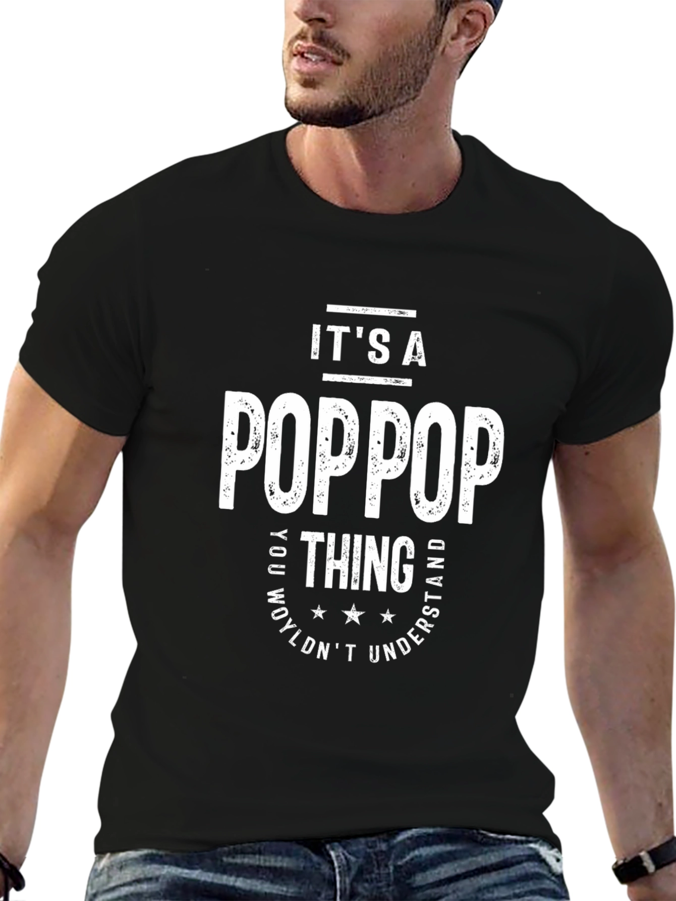 Its a PopPop Thing T-Shirt