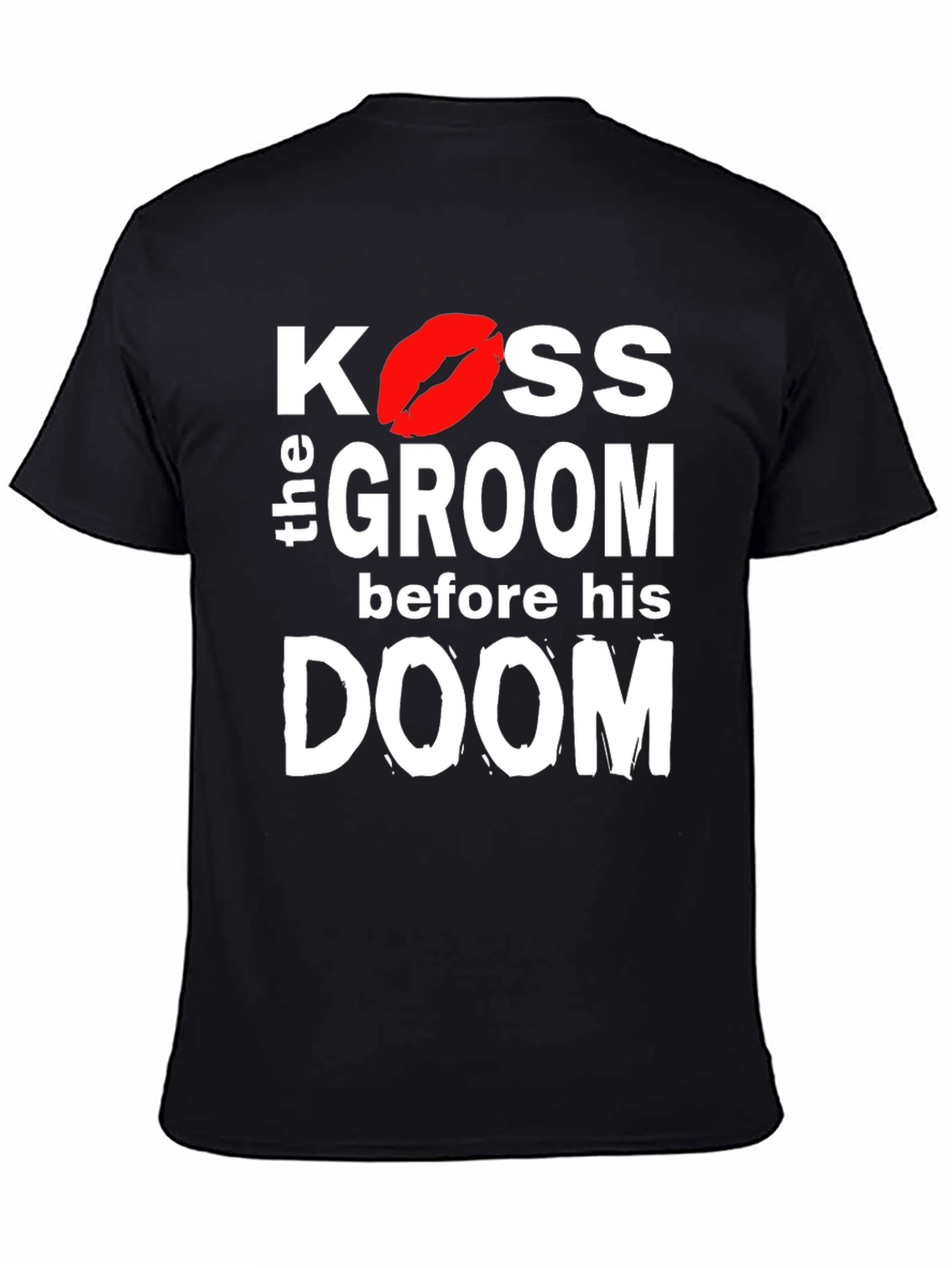 Kiss the Groom T-Shirt - Bachelor Party