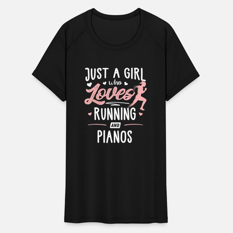 Just A Girl Who Loves Running And Pianos Women