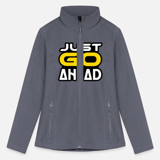 JUST GO AHEAD TSHIRT SHIRT
