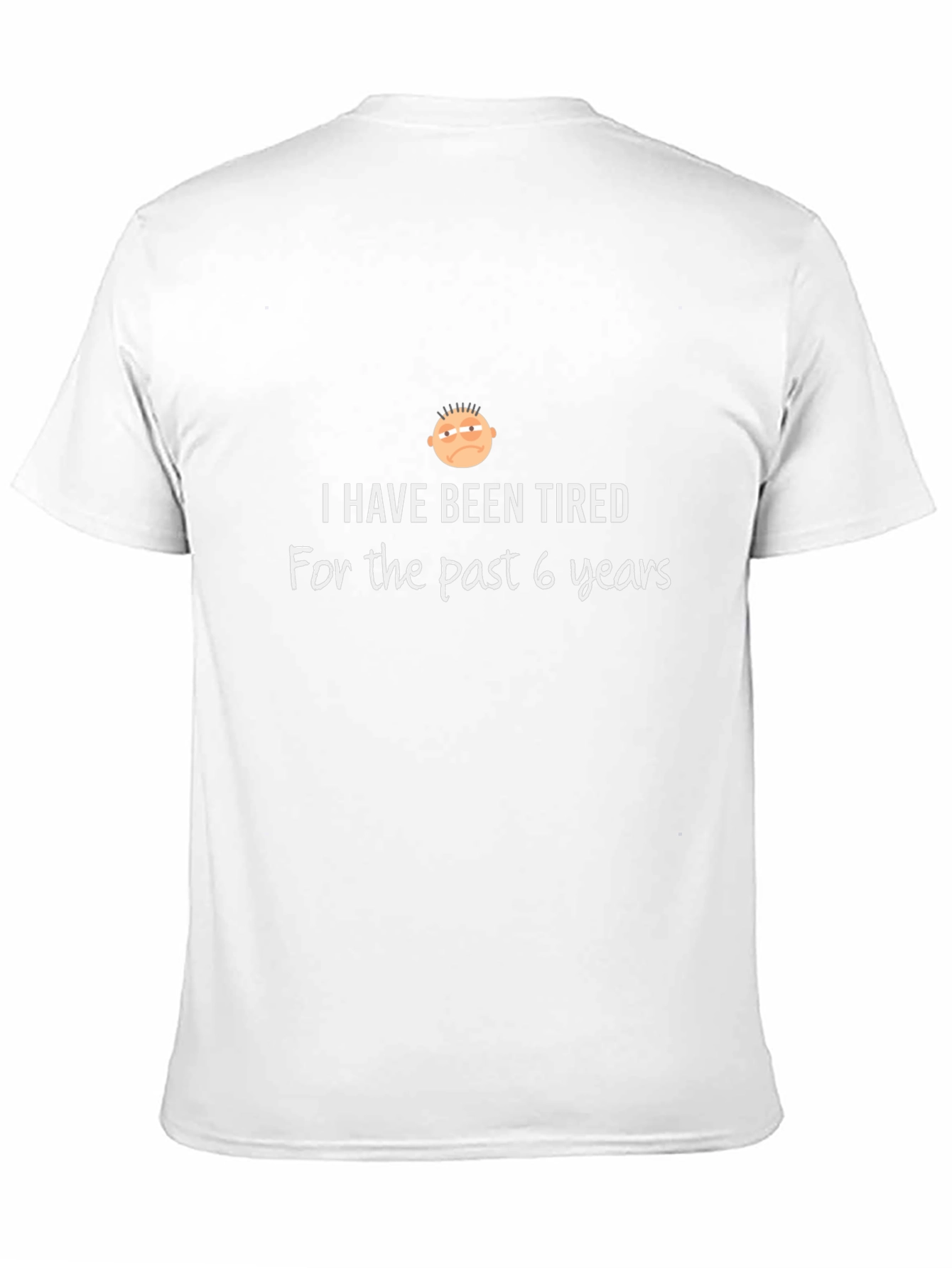 Funny Tired for 6 Years Graphic Tee
