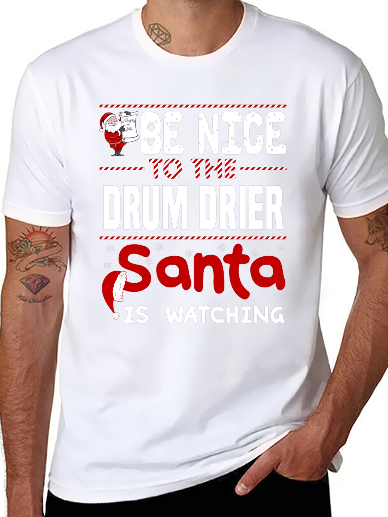 Be Nice to the Drum Drier Santa T-Shirt