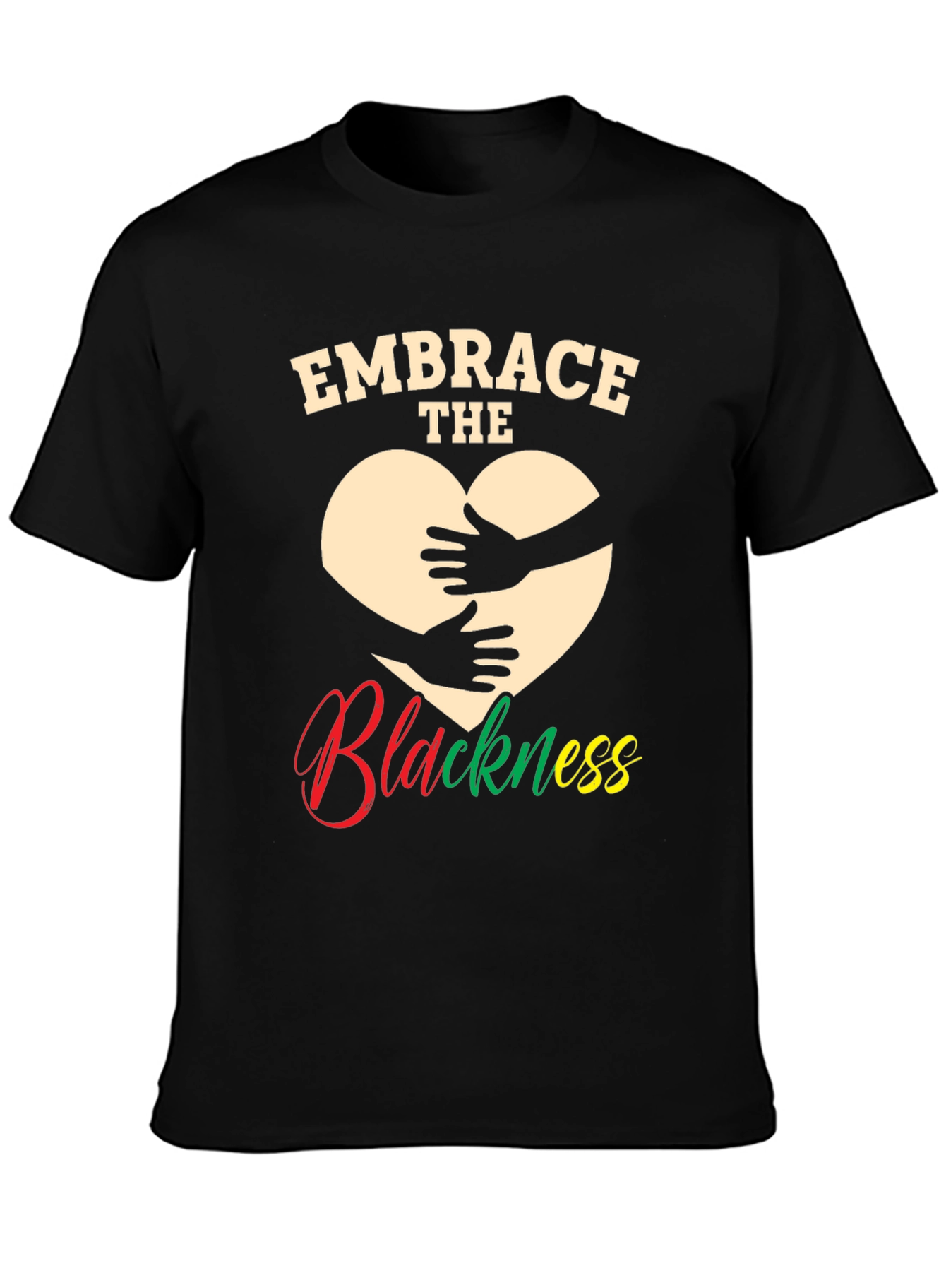 Embrace the Blackness Graphic T-Shirt