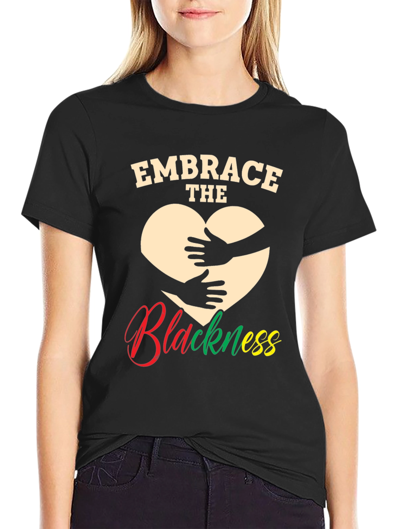 Embrace the Blackness Graphic T-Shirt