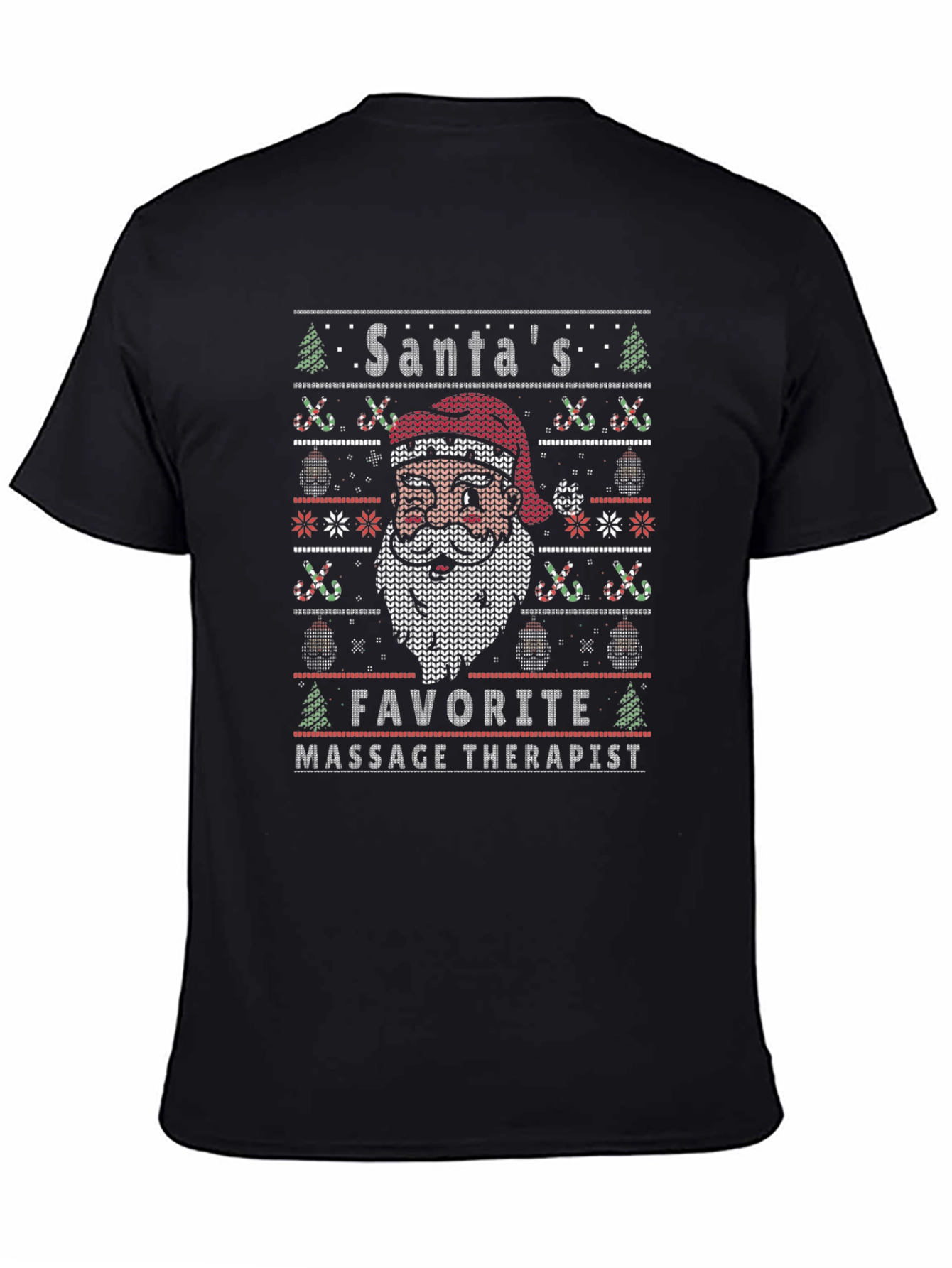 Santas Favorite Massage Therapist Ugly Christmas Sweater T-Shirt
