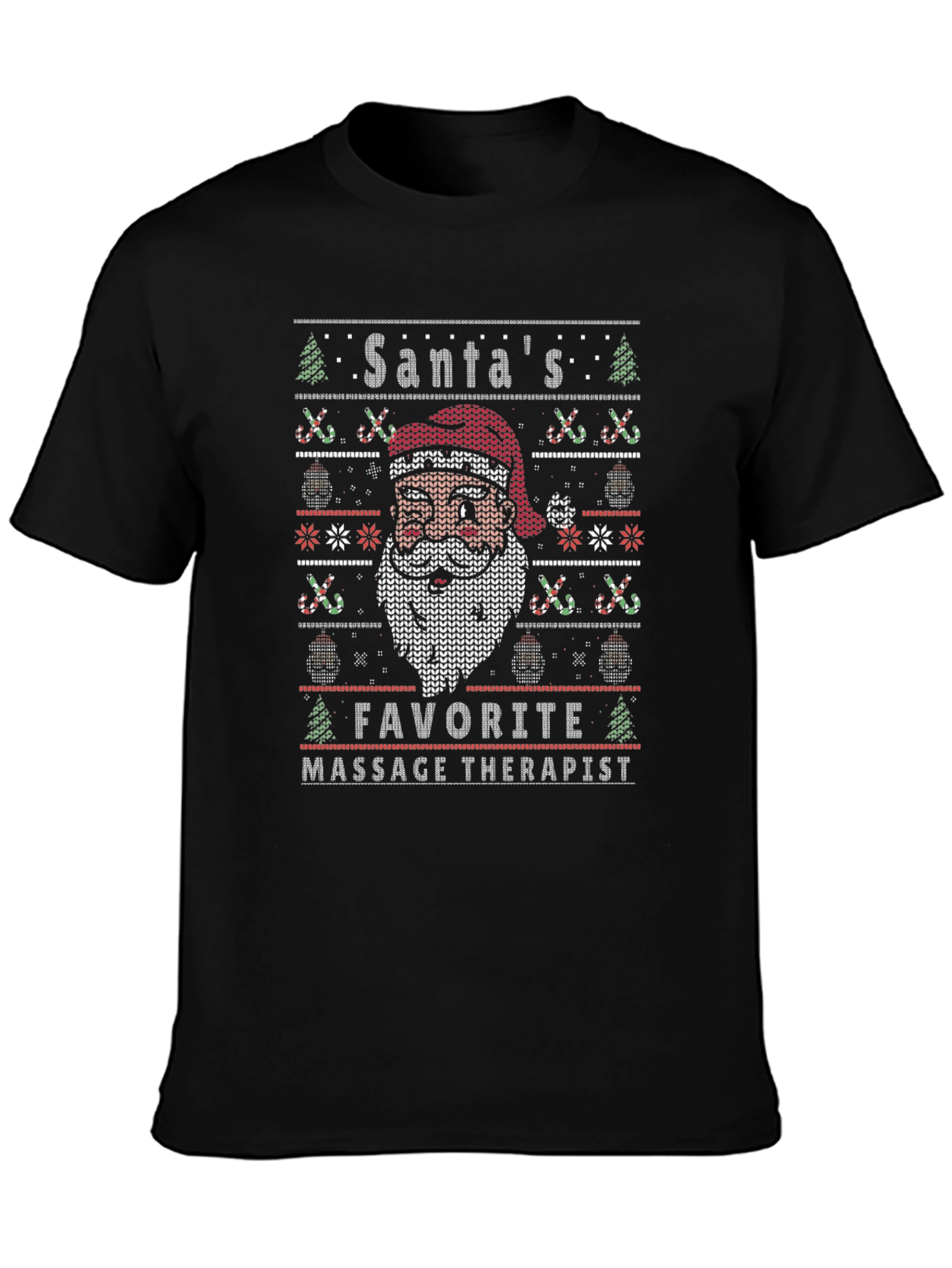 Santas Favorite Massage Therapist Ugly Christmas Sweater T-Shirt